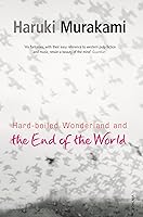 Hard-Boiled Wonderland and the End of the World