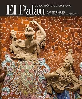 El Palau de la Musica Catalana