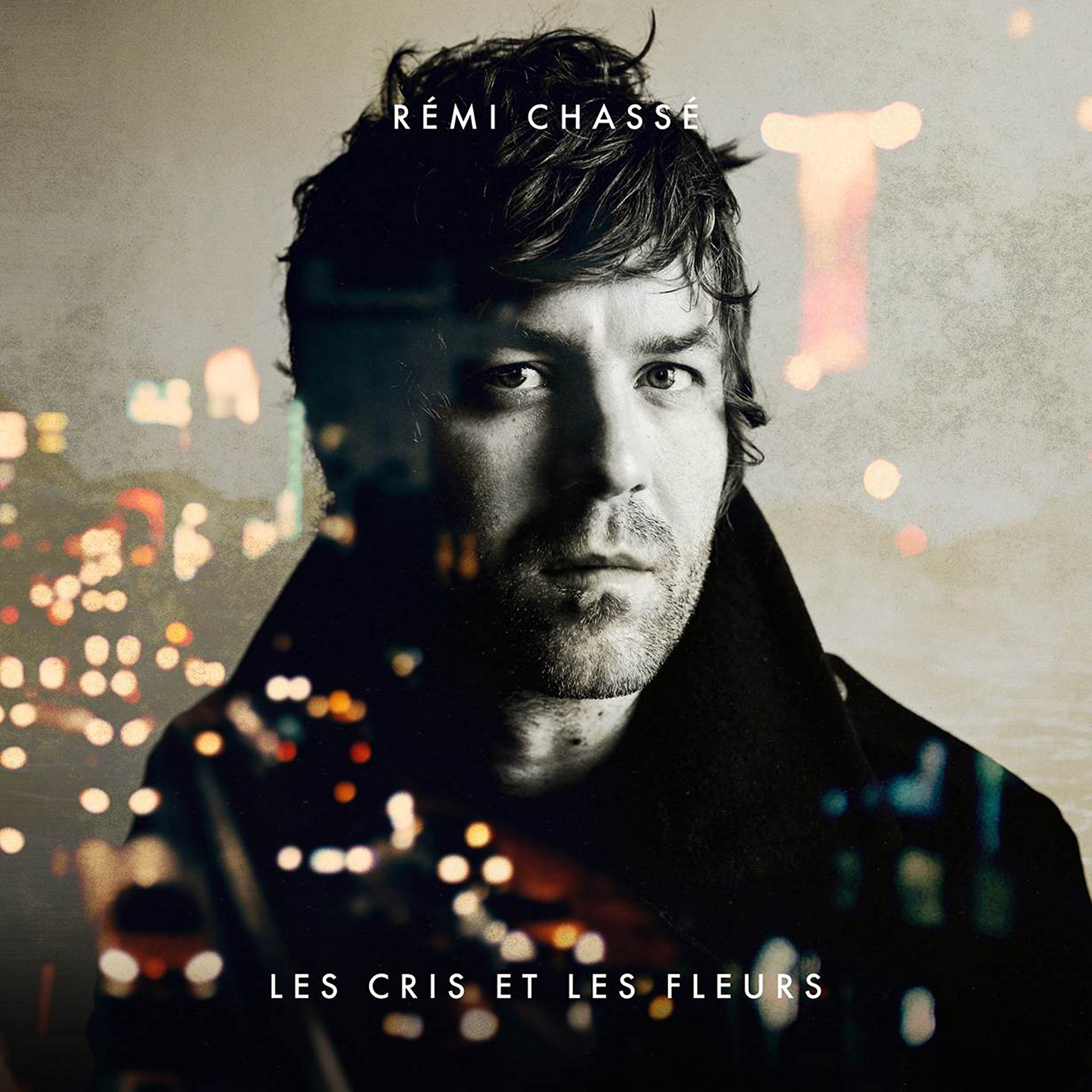 Les Cris Et Les Fleurs [Audio CD] Remi Chasse