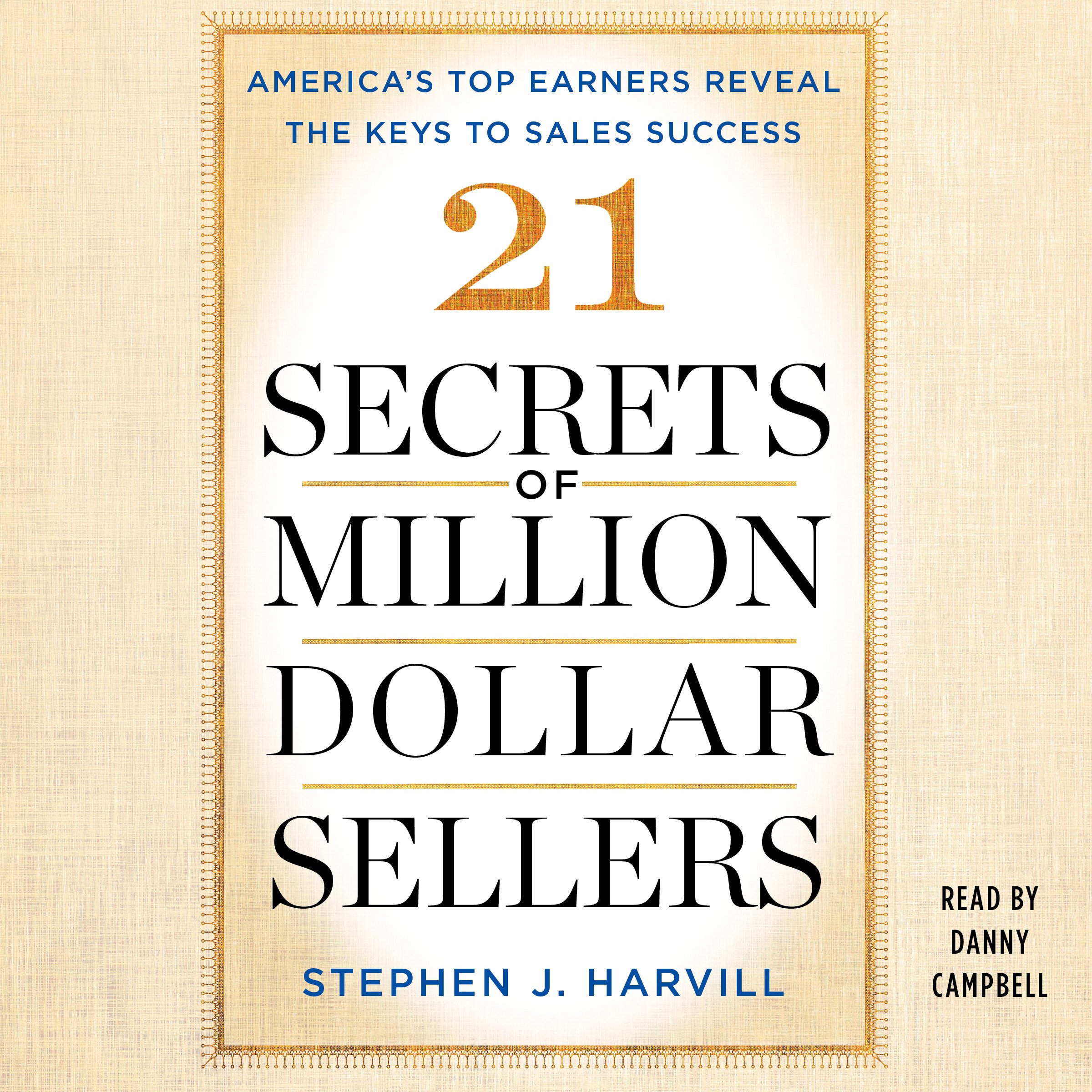 21 Secrets of Million-Dollar Sellers