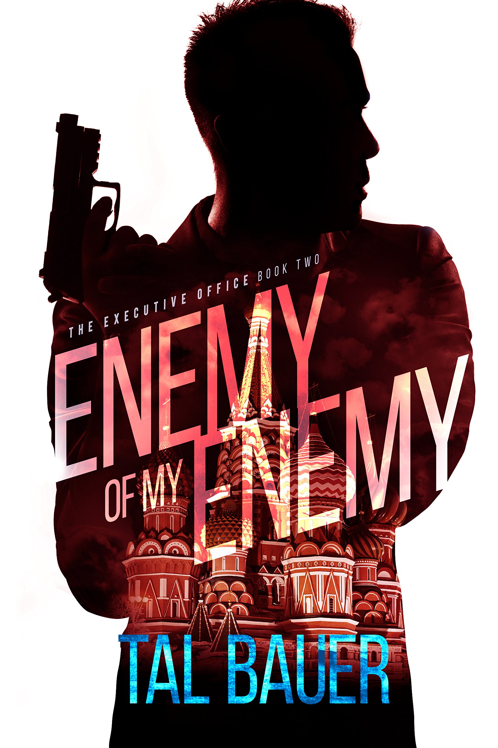 Enemy Of My Enemy: The Executive Office #2 - Special Edition