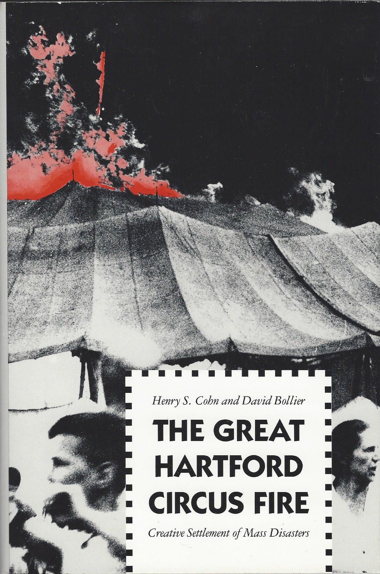 The Great Hartford Circus Fire Essai Gestion des Sinistres de Masse