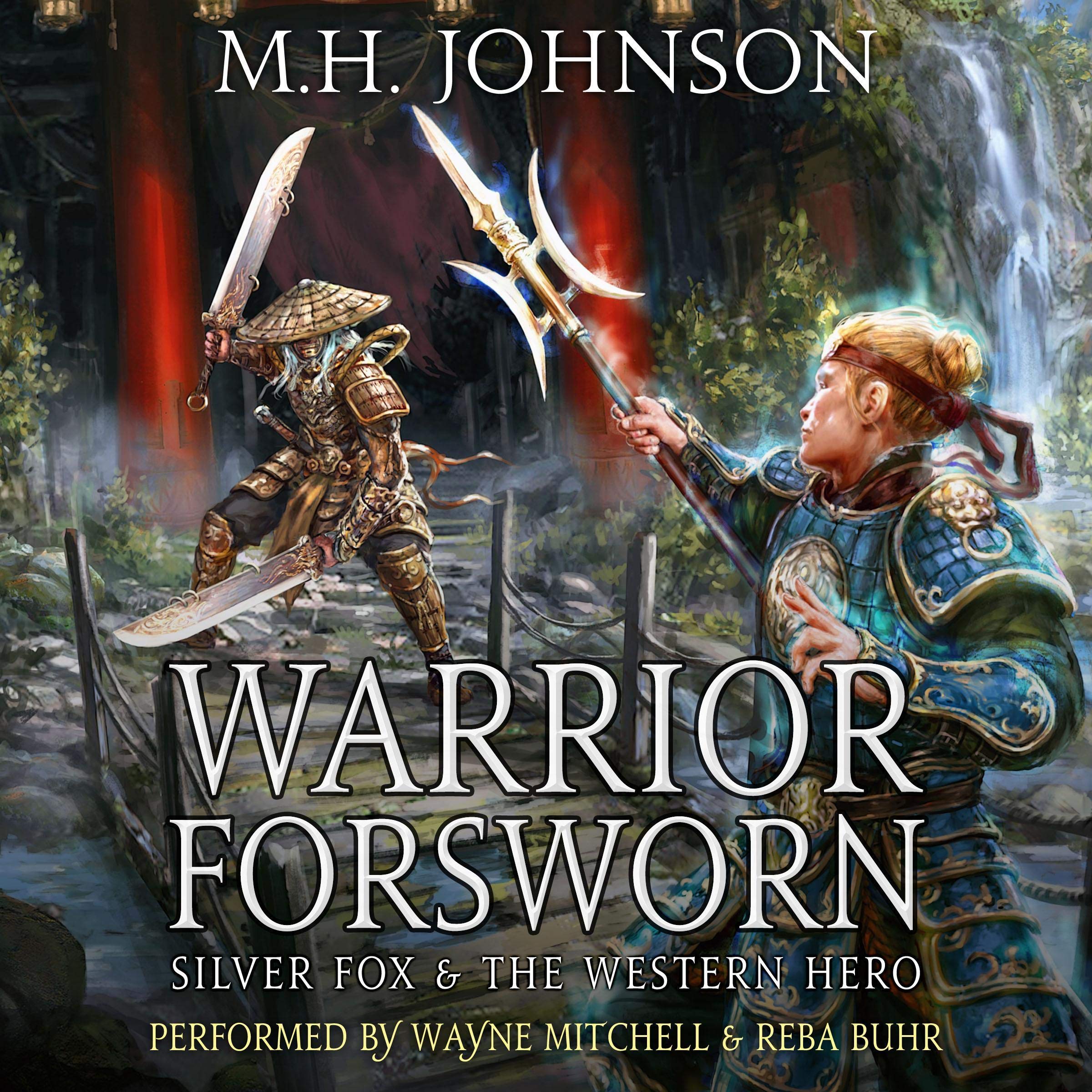Silver Fox & the Western Hero: Warrior Forsworn