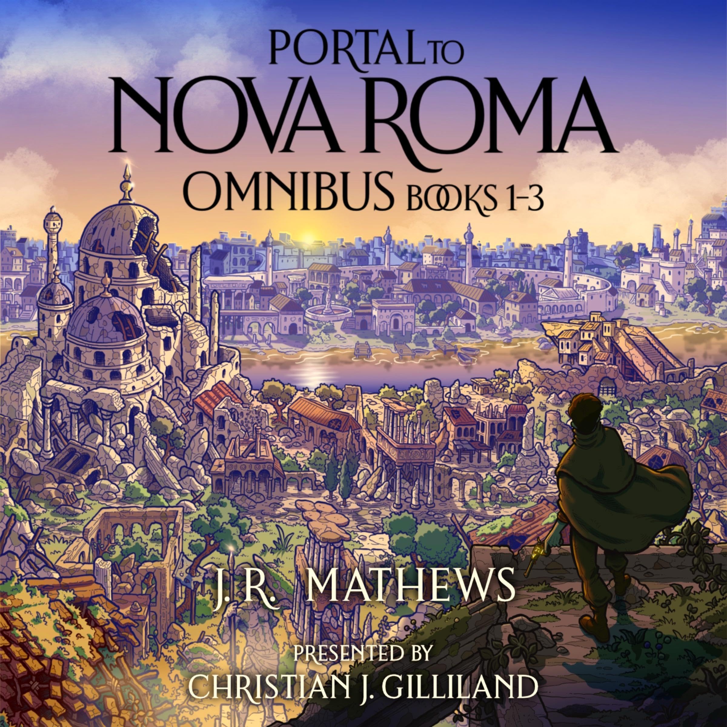 Cover art for Portal to Nova Roma: Omnibus, Books 1-3