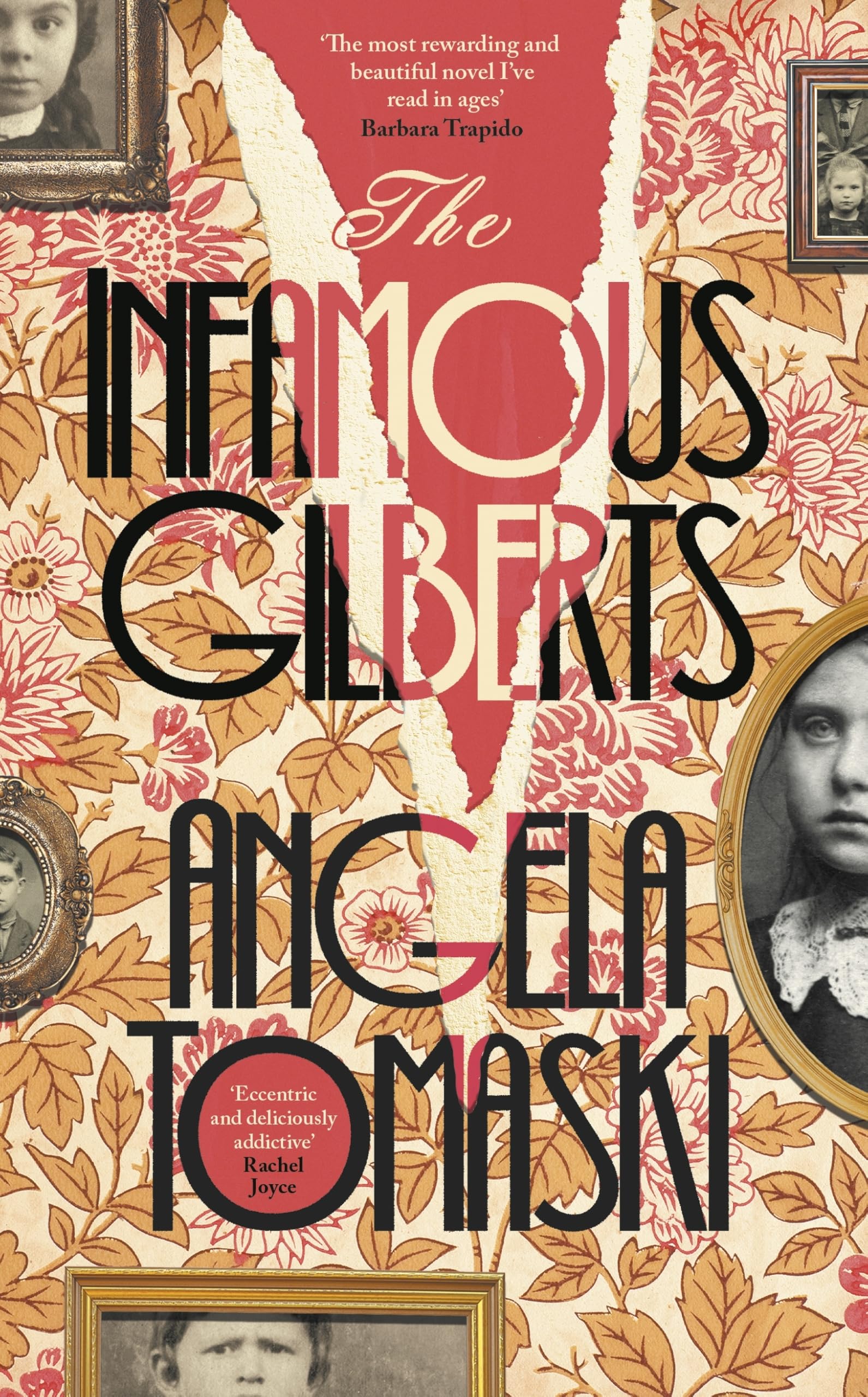 The Infamous Gilberts by Angela Tomaski (Hardback Book)