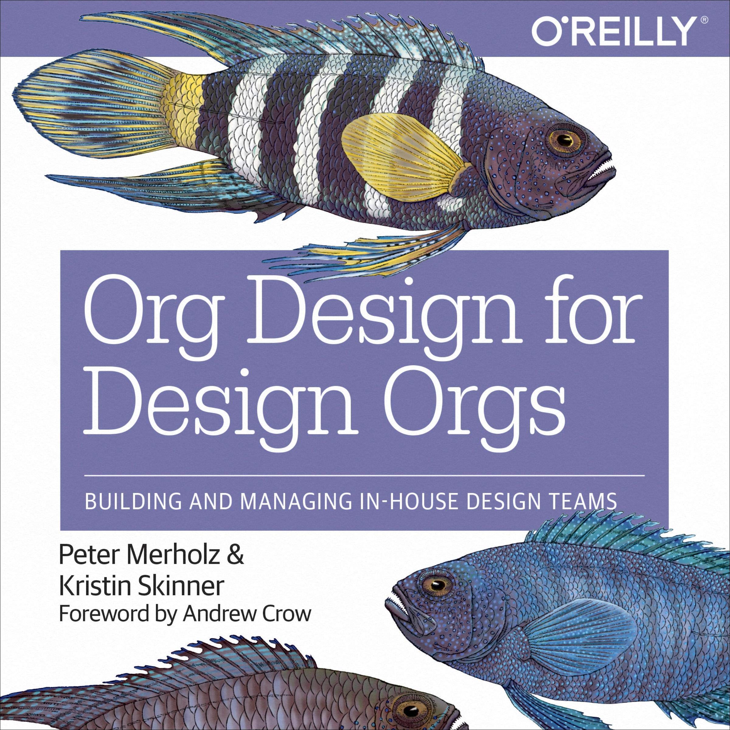Cover art for Org Design for Design Orgs