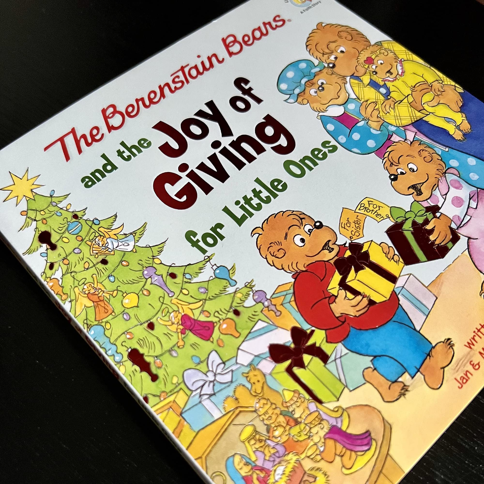 The Berenstain Bears and the Joy of Giving for Little Ones: The True Meaning of Christmas