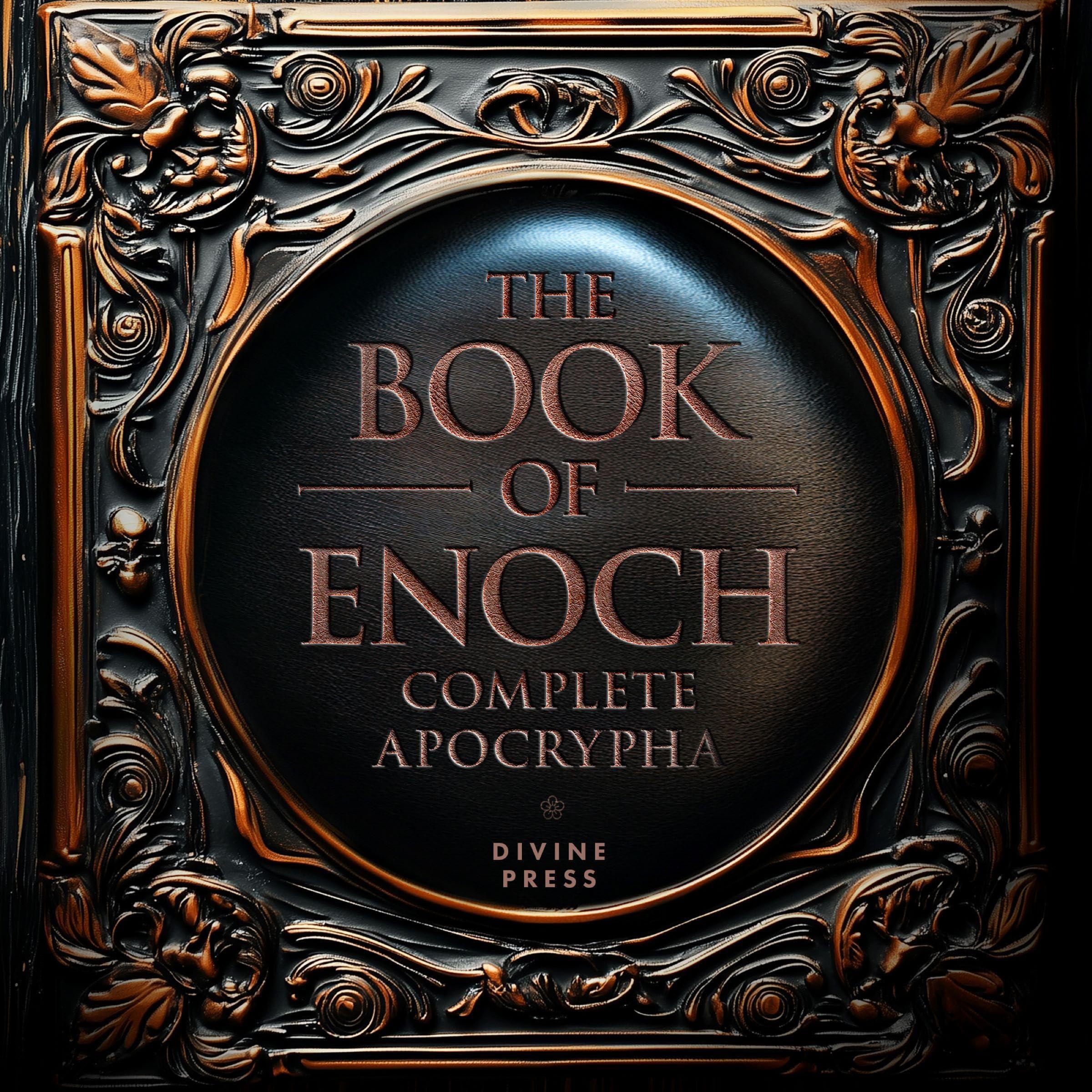 The Book of Enoch: Complete Apocrypha - Includes Commentary