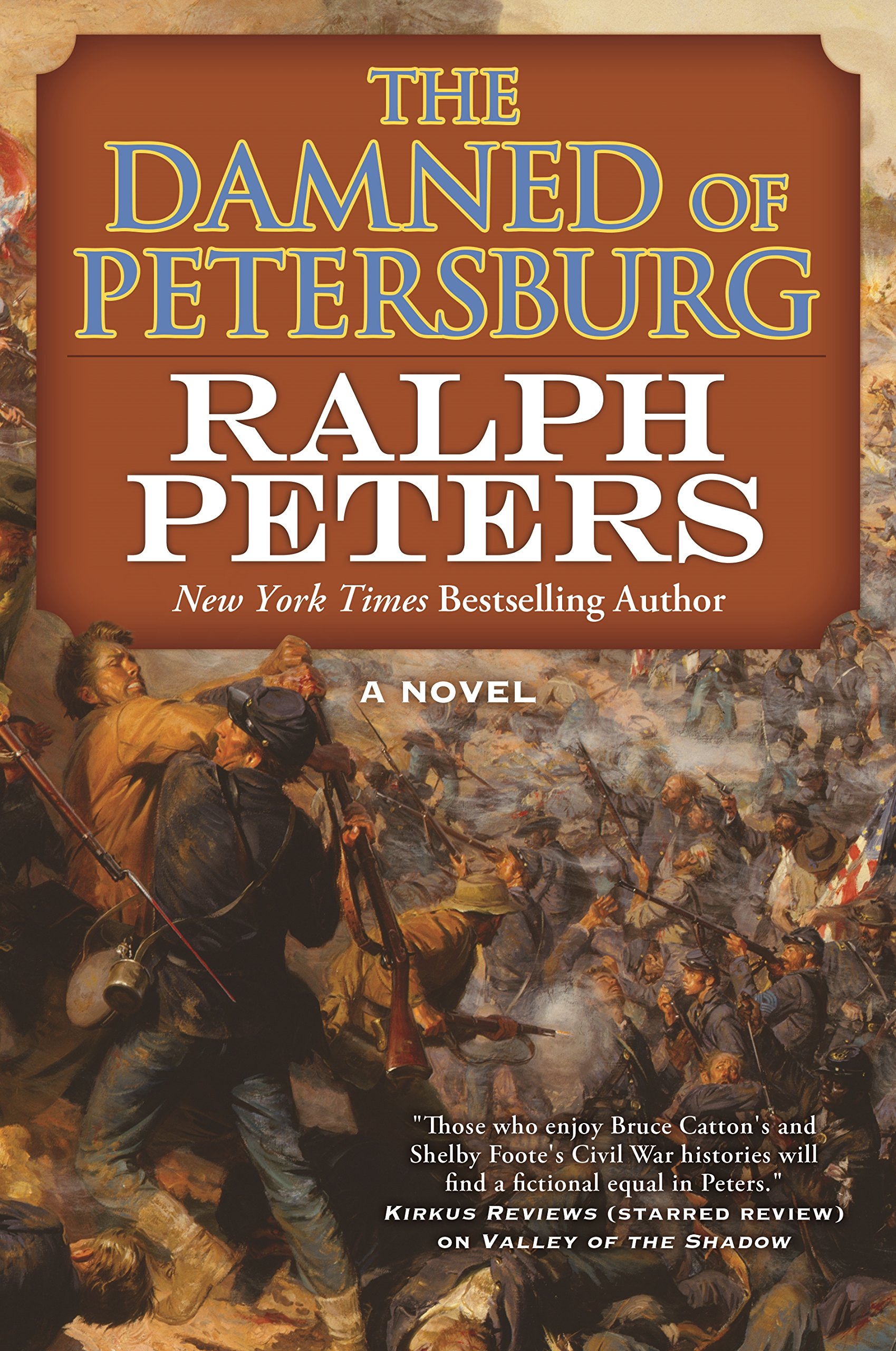 Buy The Damned of Petersburg: A Novel (The Battle Hymn Cycle, 4) โ BookShops.in