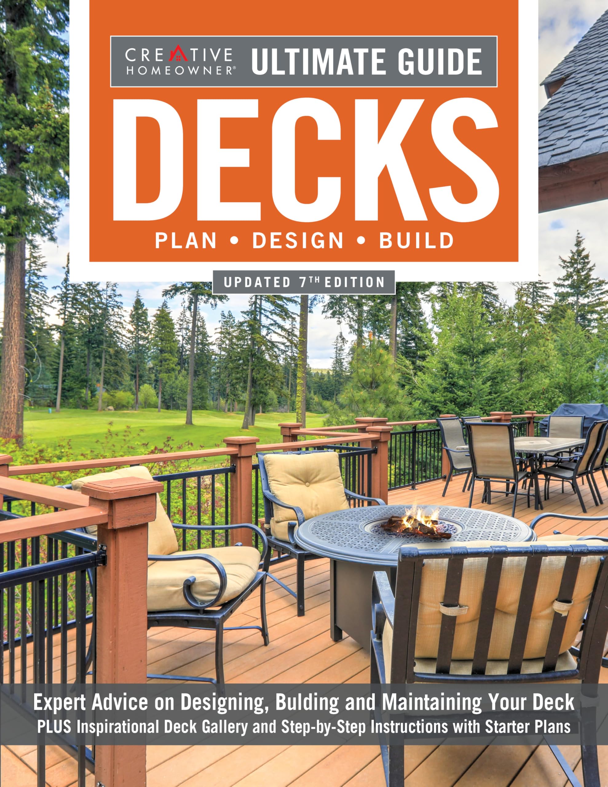 Ultimate Guide: Decks, 7th Edition: Updated Advice on Designing, Building, and Maintaining your Deck