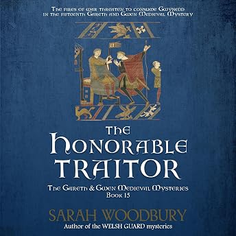 The Honorable Traitor Audiobook by Sarah Woodbury episode artwork