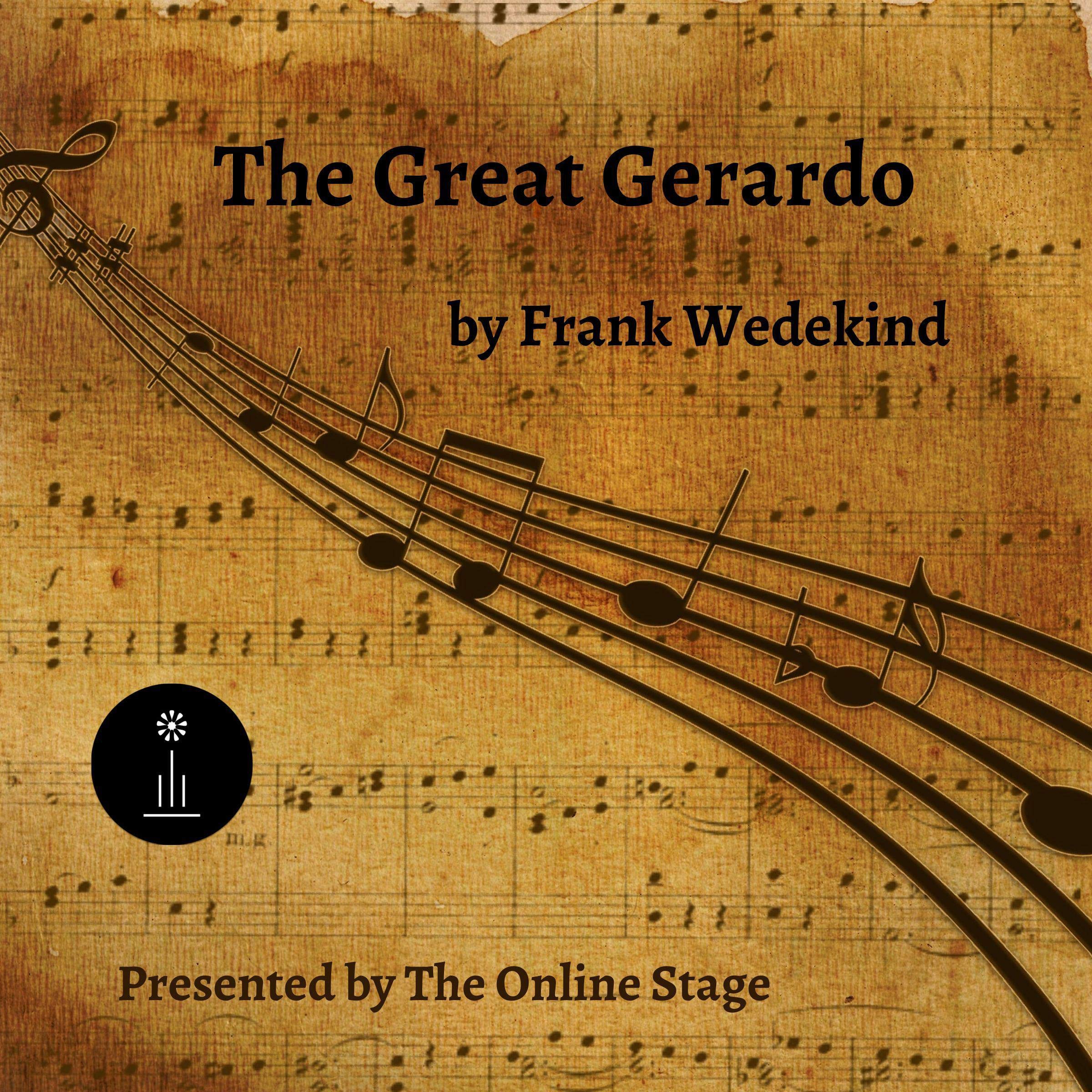 The Great Gerardo by Frank Wedekind