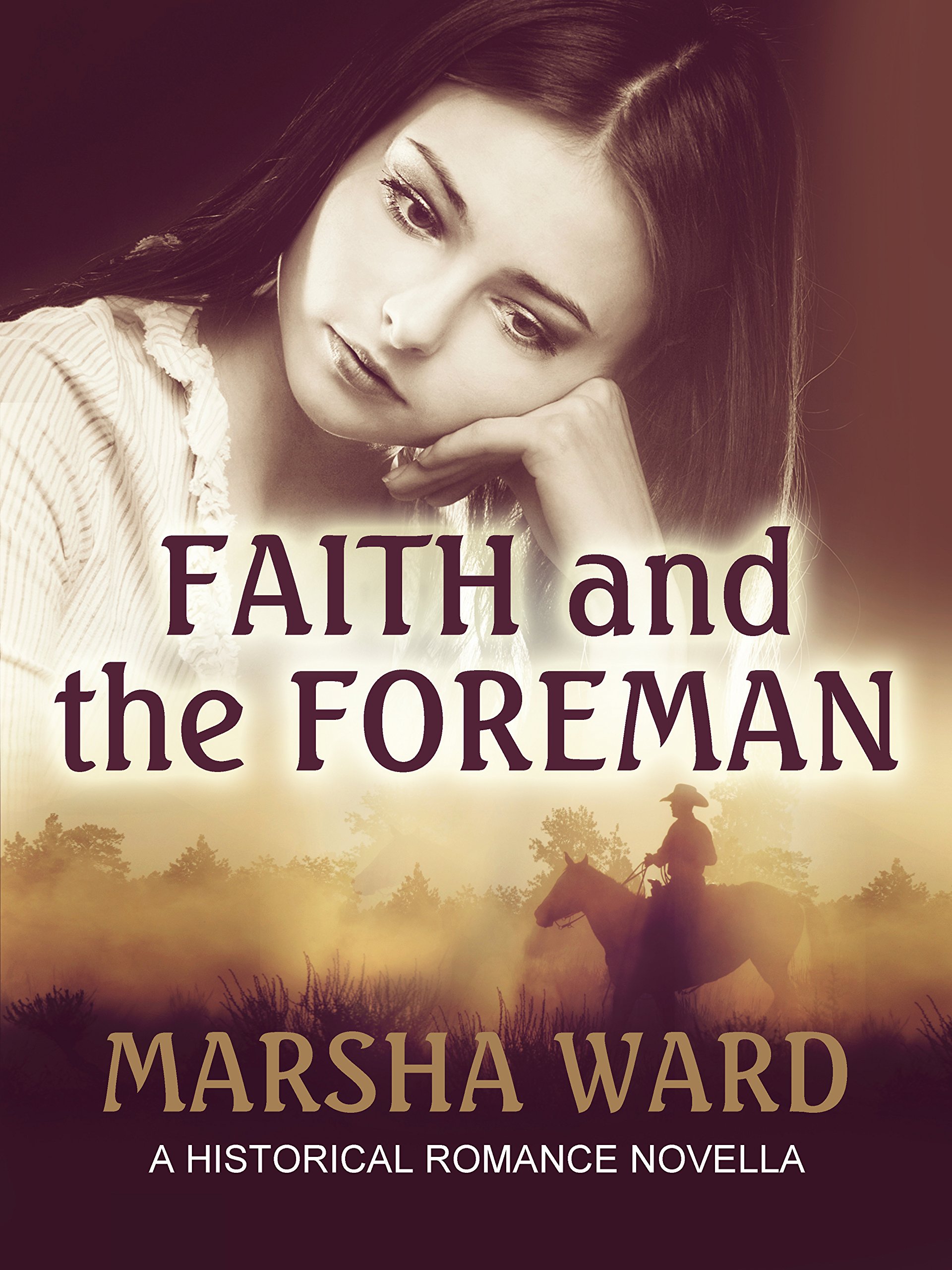 Faith and the Foreman: A Historical Romance Novella