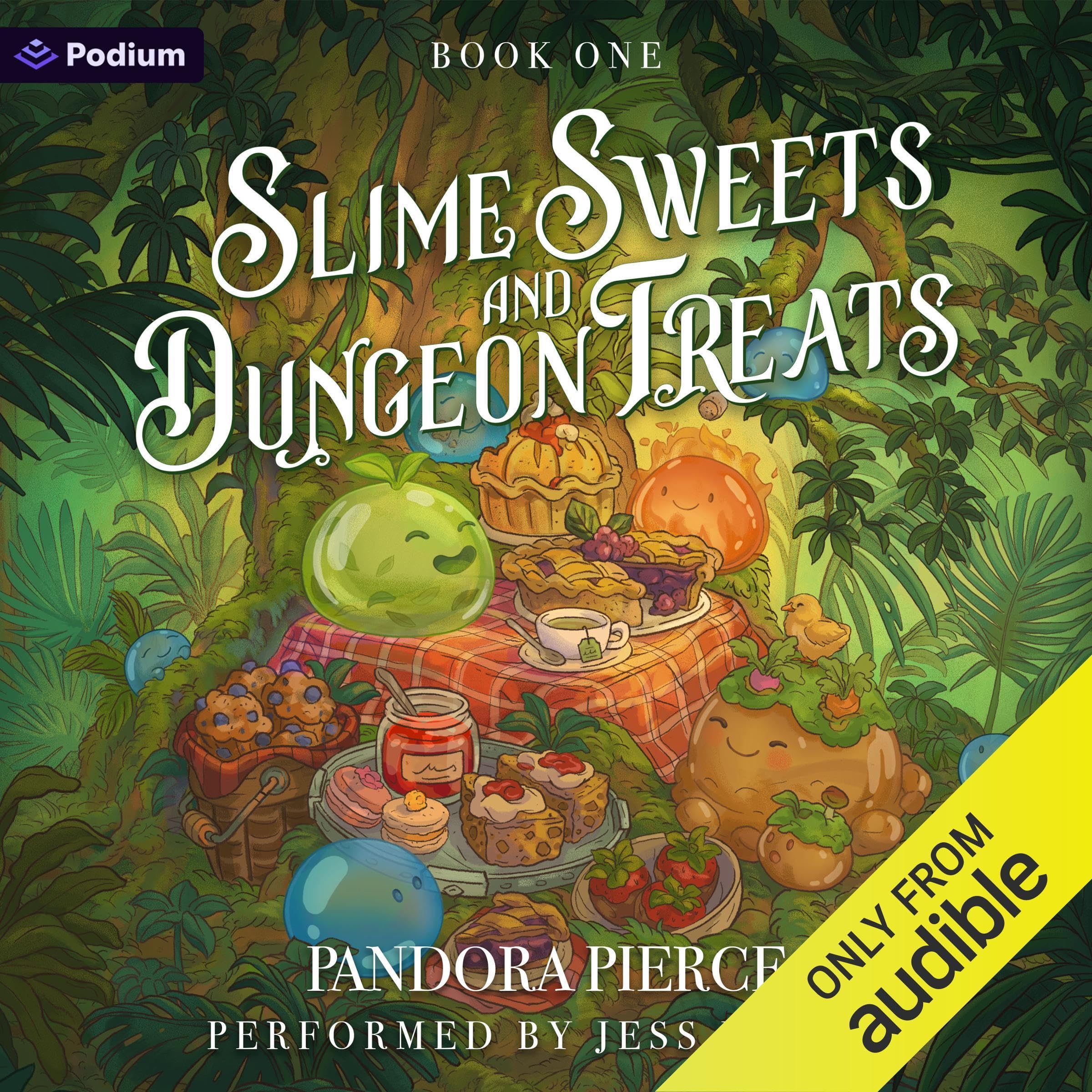 Cover art for Slime Sweets and Dungeon Treats: A Cozy LitRPG