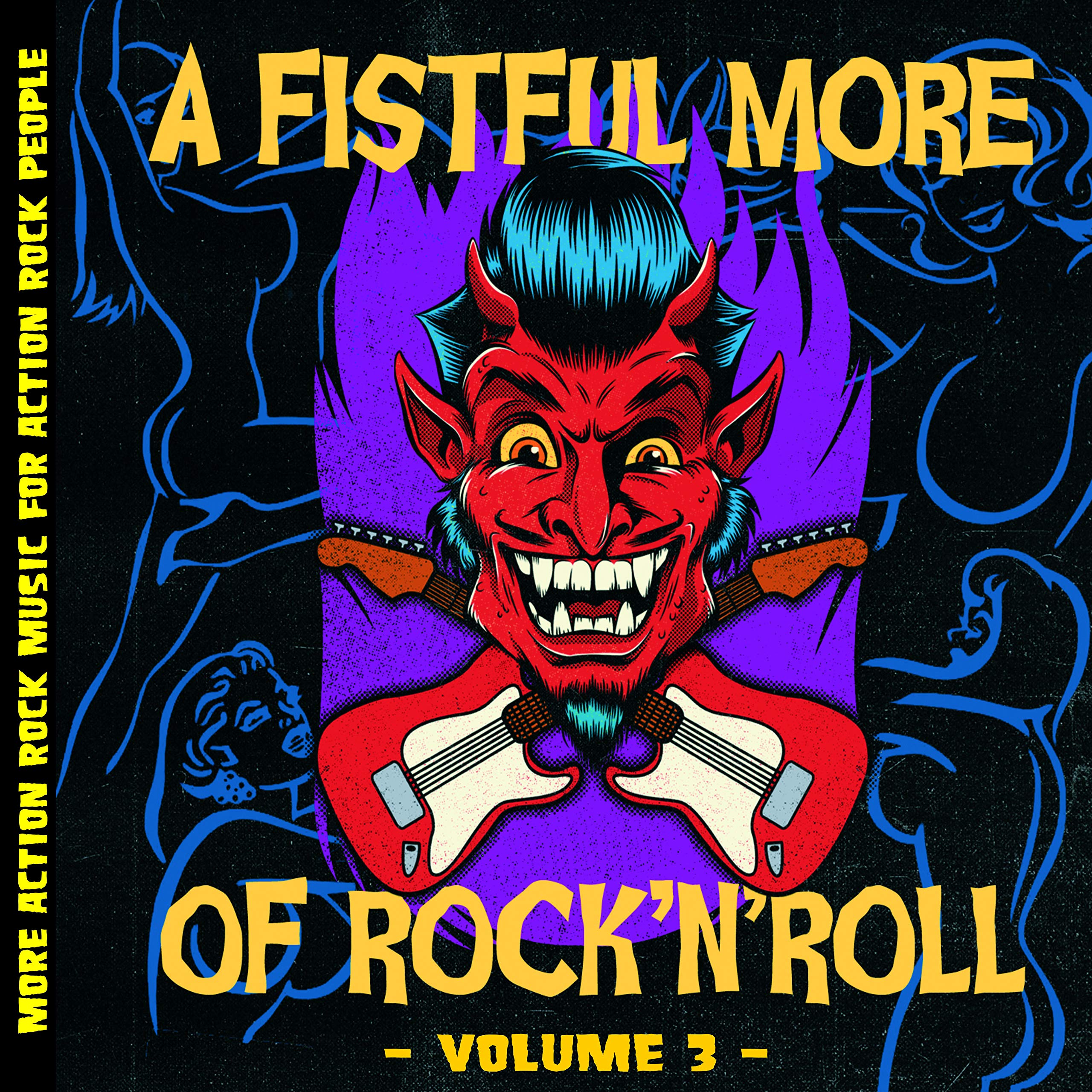 A Fistful More Of Rock'N'Roll - Vol. 3