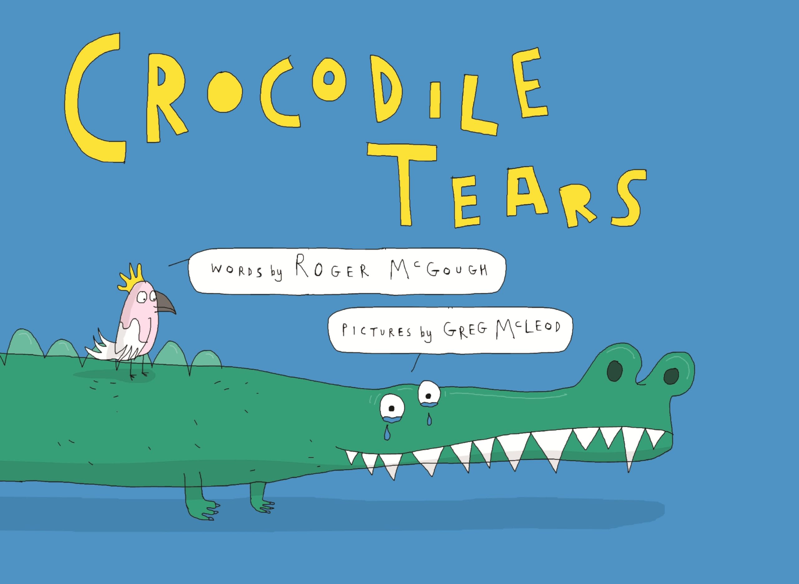 Crocodile Tears by Roger McGough (Hardback Book)