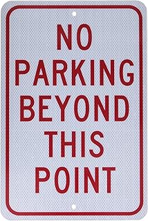 NMC TM26J NO PARKING BEYOND THIS POINT Sign - 12 in. x 18 in., Black/Red on White, Heavy-Duty Reflective Aluminum Parking Prohibition Sign