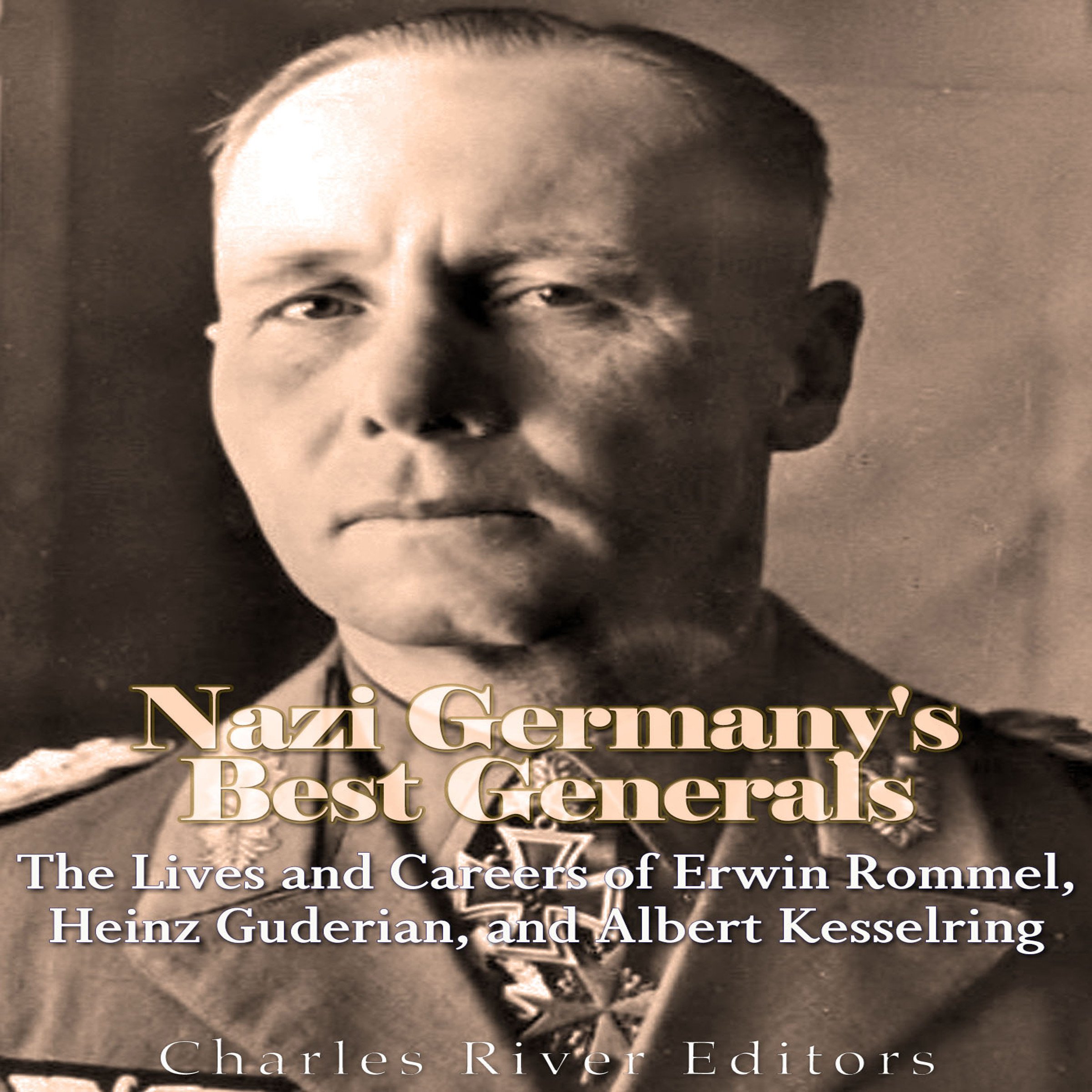 Nazi Germany’s Best Generals