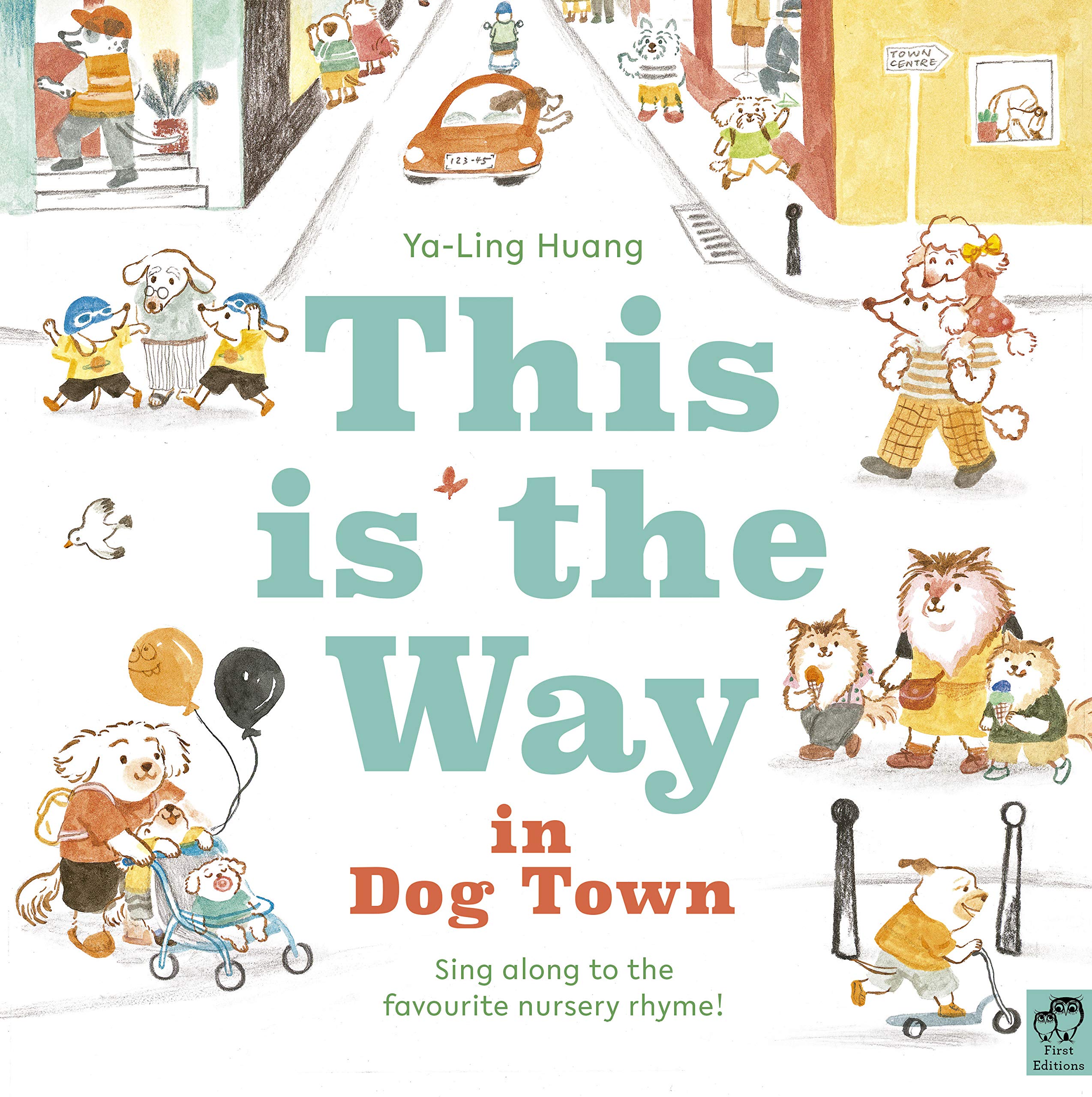 This is the Way in Dogtown by Ya-Ling Huang PAPERBACK 9780711247222