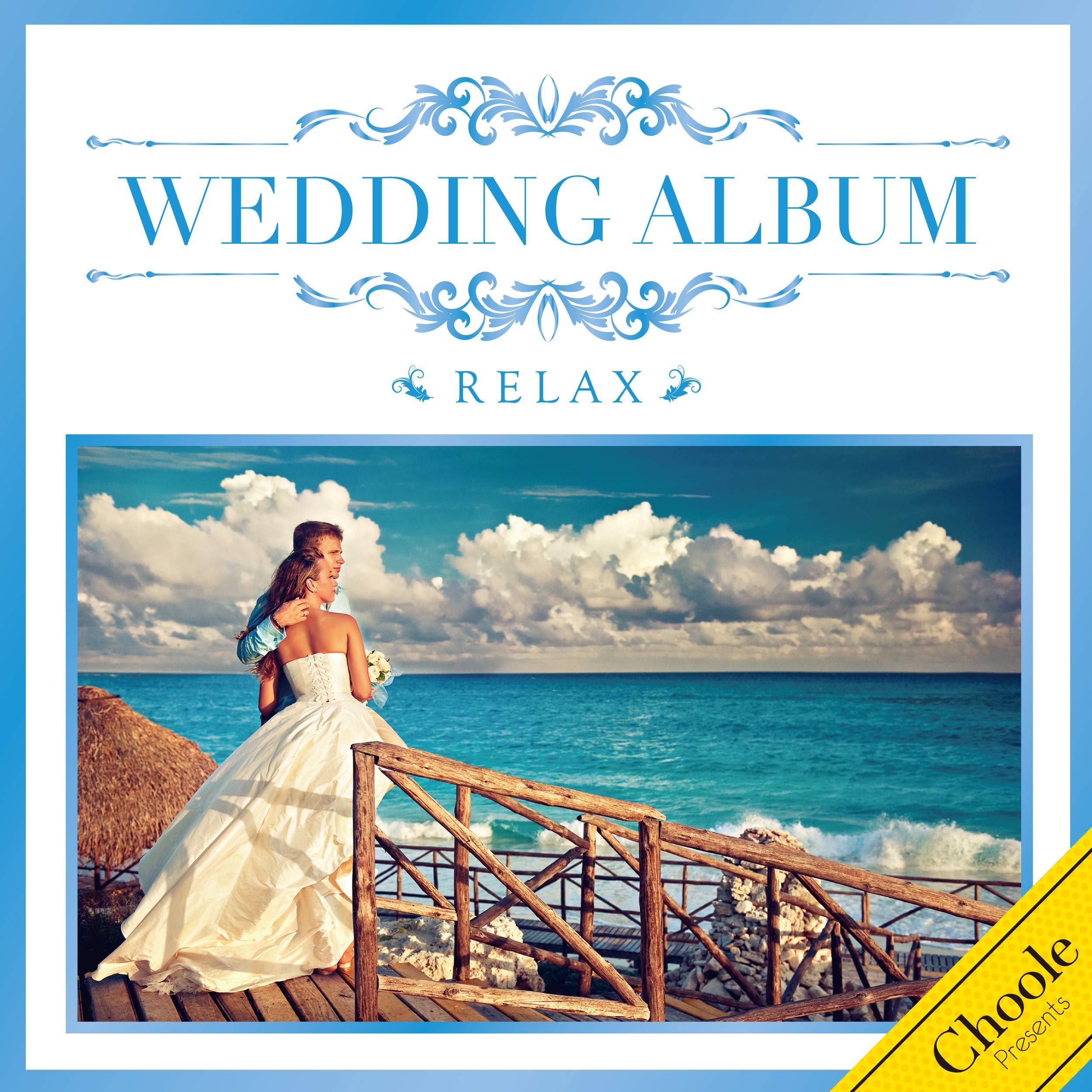 WEDDING BGM COLLECTION