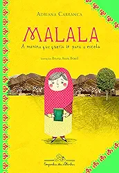 Malala, a menina que queria ir para a escola