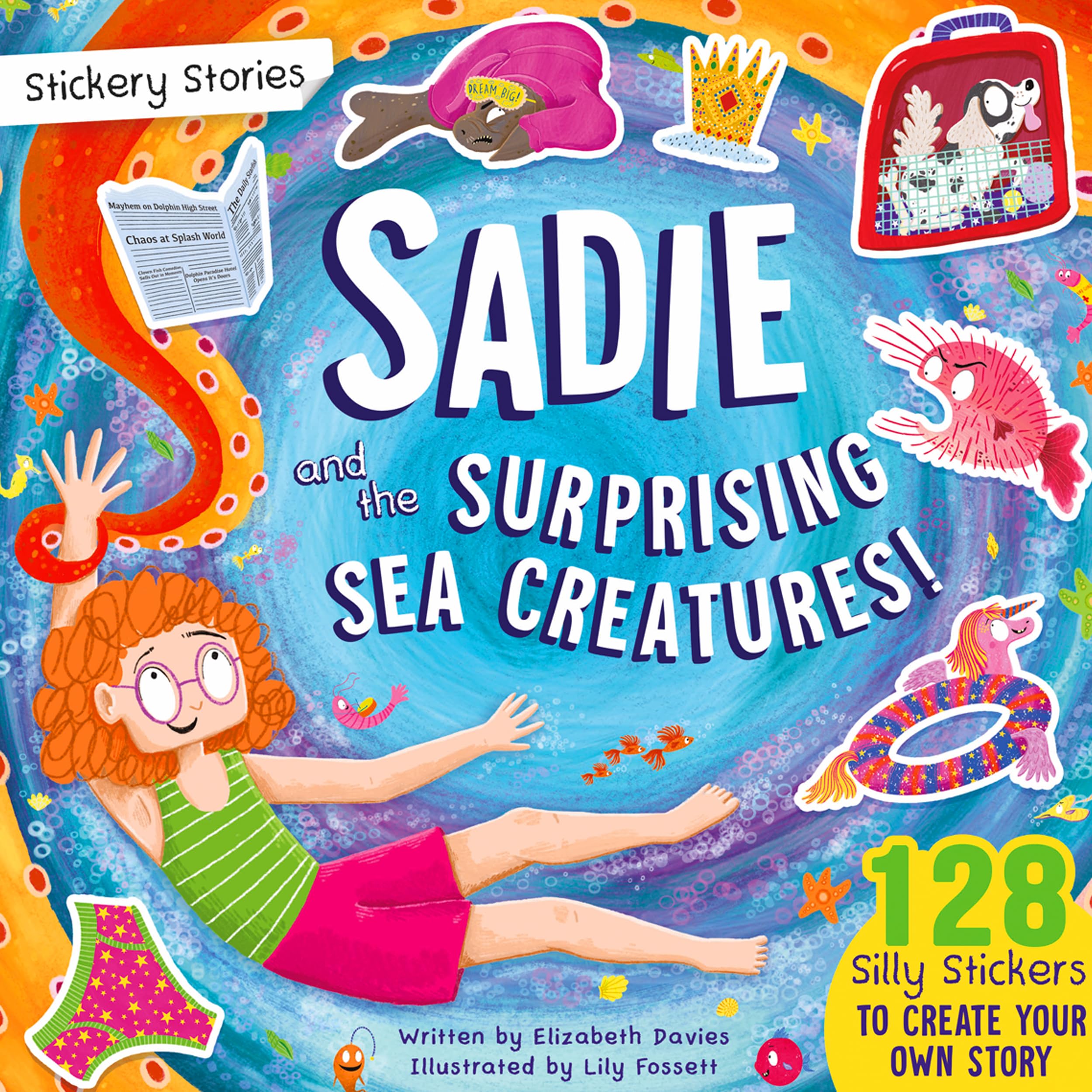 Stickery Stories: Sadie and the Surprising Sea Creatures - A fun sticker activity storybook adventure for 4-8 year olds!: 2