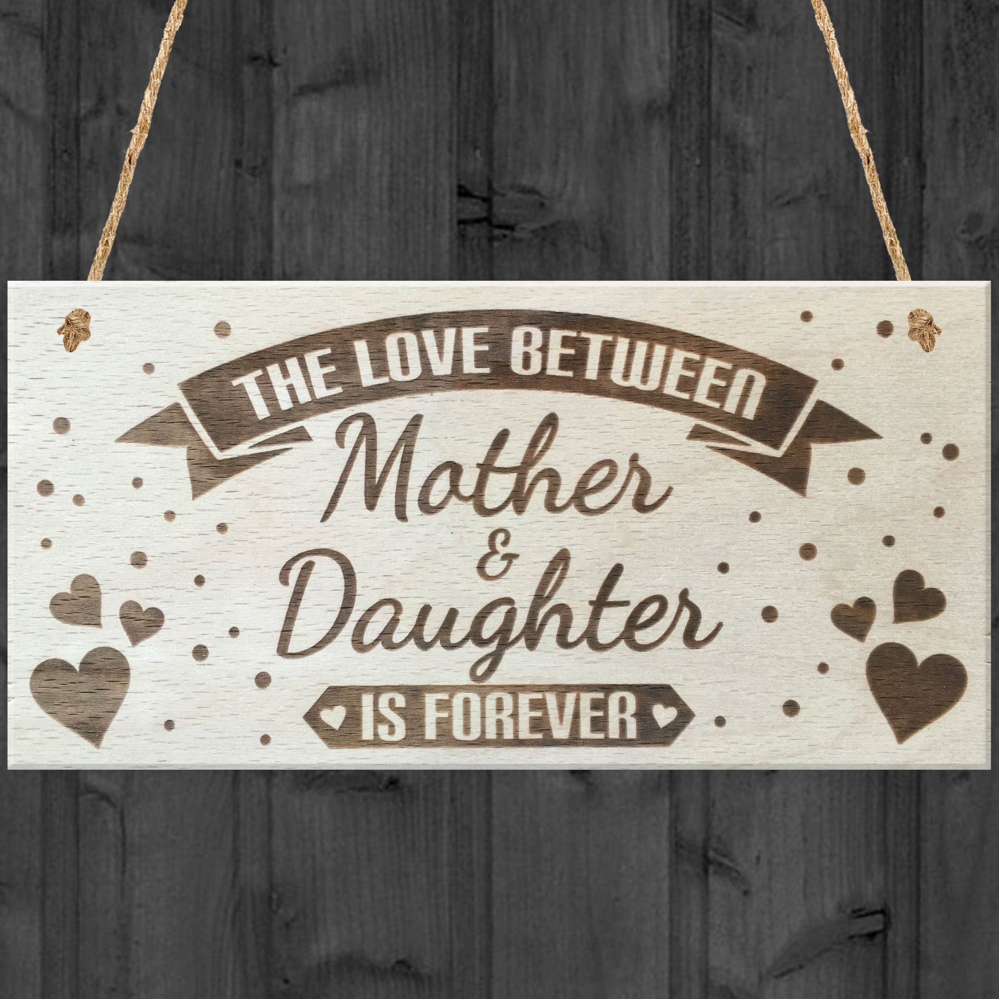 Red Ocean The Love Between Mother & Daughter Is Forever Wooden Hanging Plaque