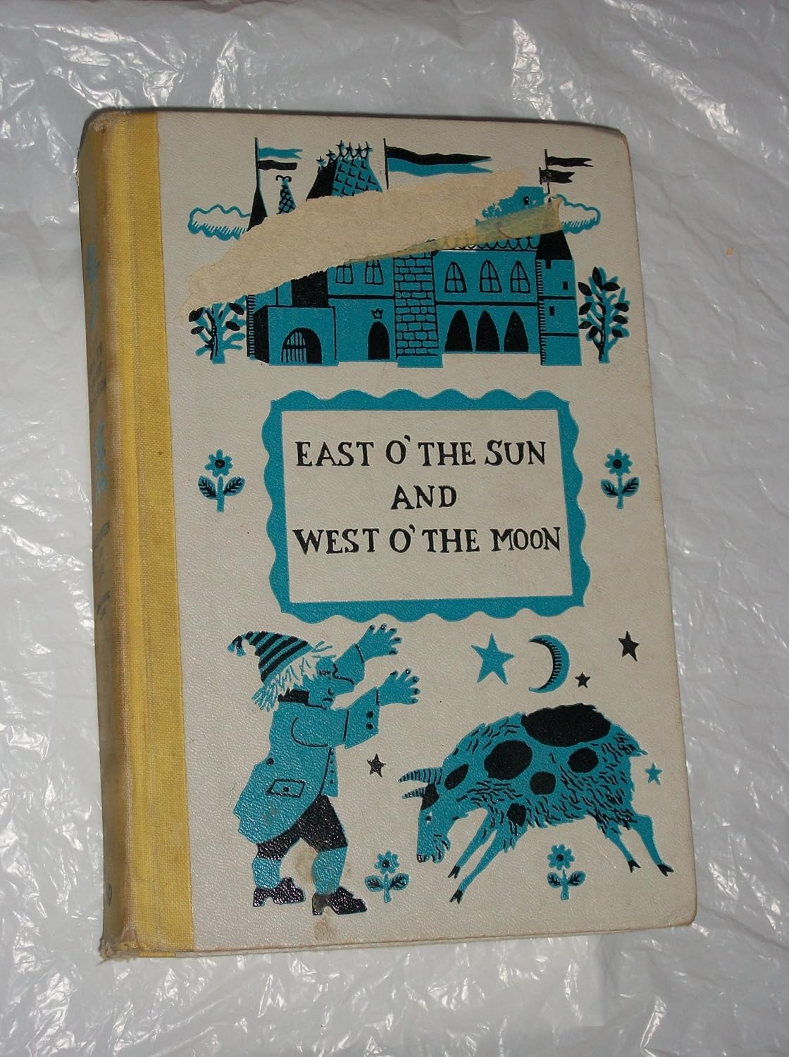 East O' the Sun and West O' the Moon Norwegian Folk Tales Asbjornsen