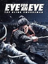 Eye For An Eye: The Blind Swordsman