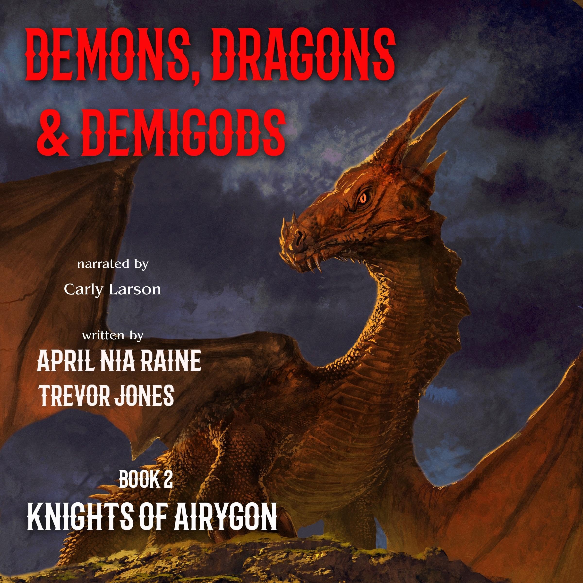 Demons Dragons & Demigods