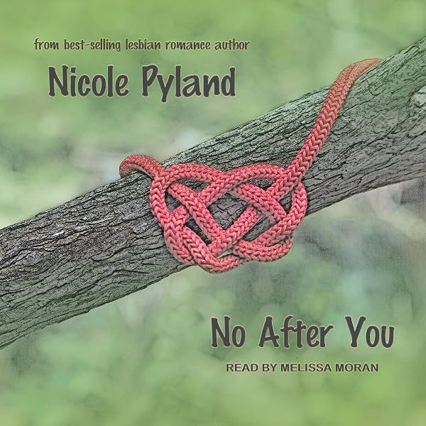 Cover of No After You: Celebrities Series, Book 1 by Nicole Pyland, Melissa Moran, et al.