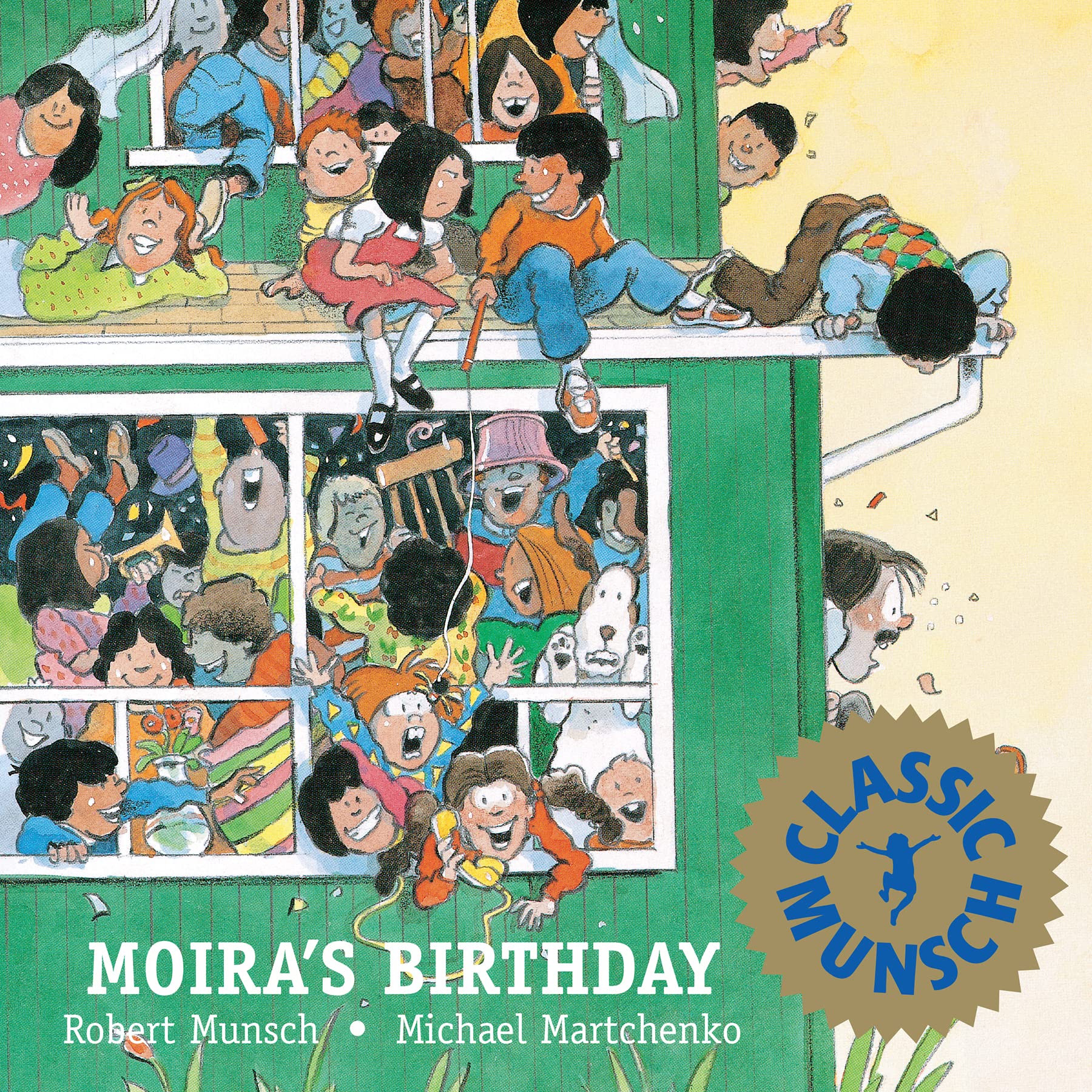 Moira's Birthday (Munsch for Kids) Paperback – Picture Book, May 1, 1987