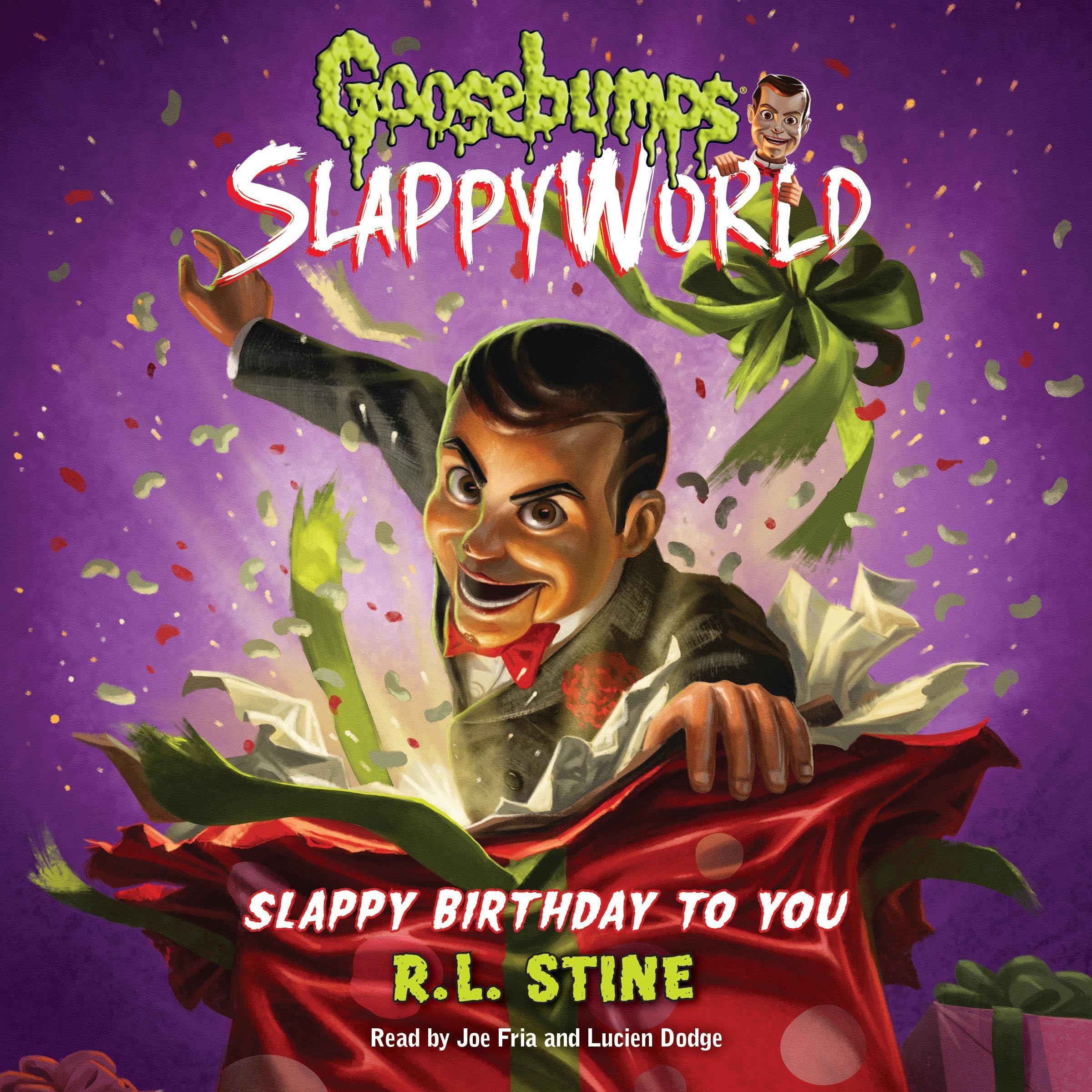Slappy Birthday to You: Goosebumps Slappyworld, Book 1