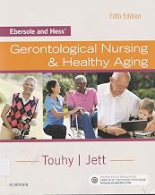 Ebersole and Hess' Gerontological Nursing & Healthy Aging