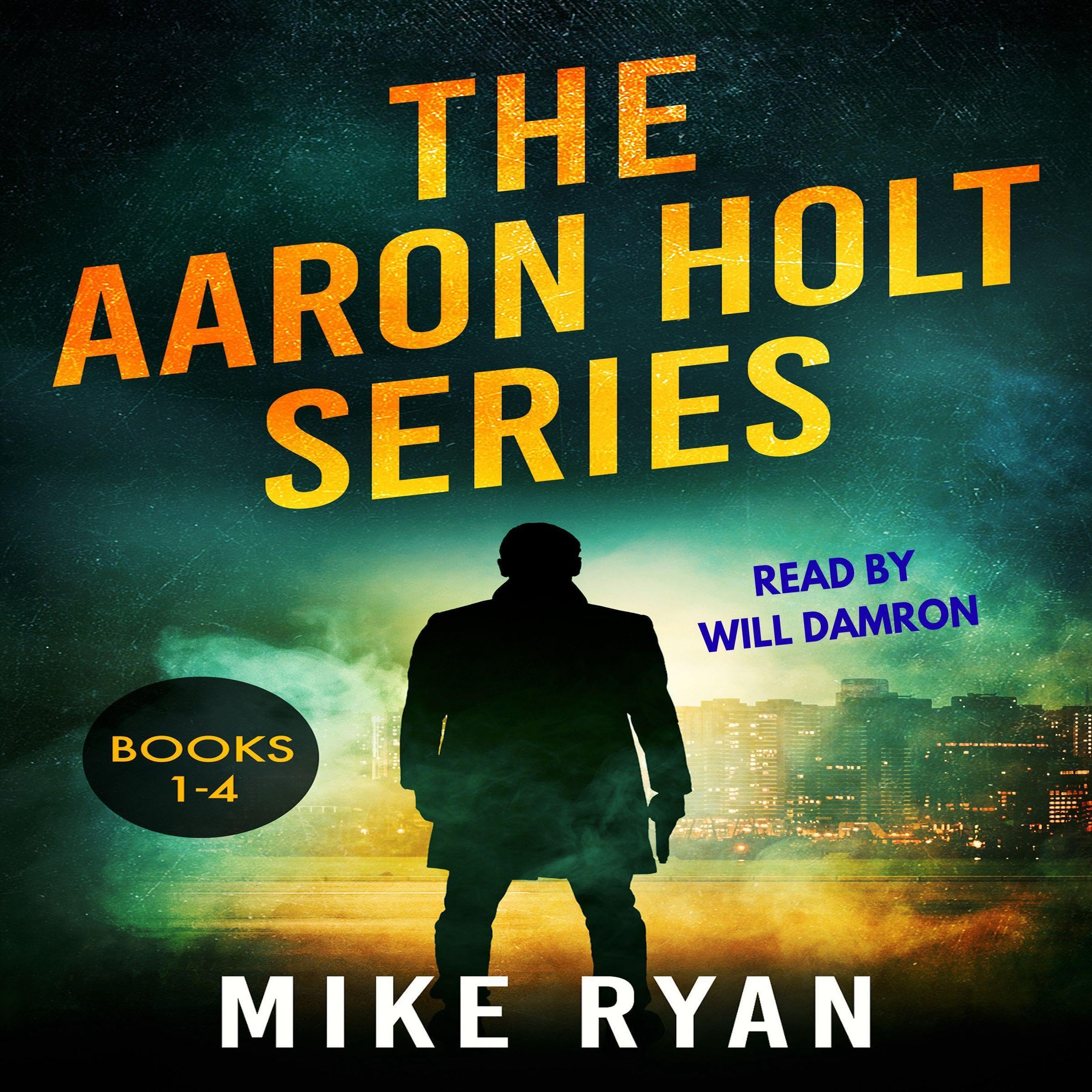 The Aaron Holt Series, Books 1-4