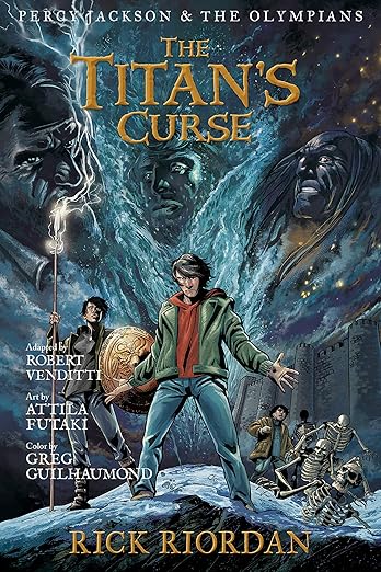 The Titan's Curse The Titan's Curse: The Graphic Novel (Percy Jackson and the Olympians Series, Book 3) by Rick Riordan