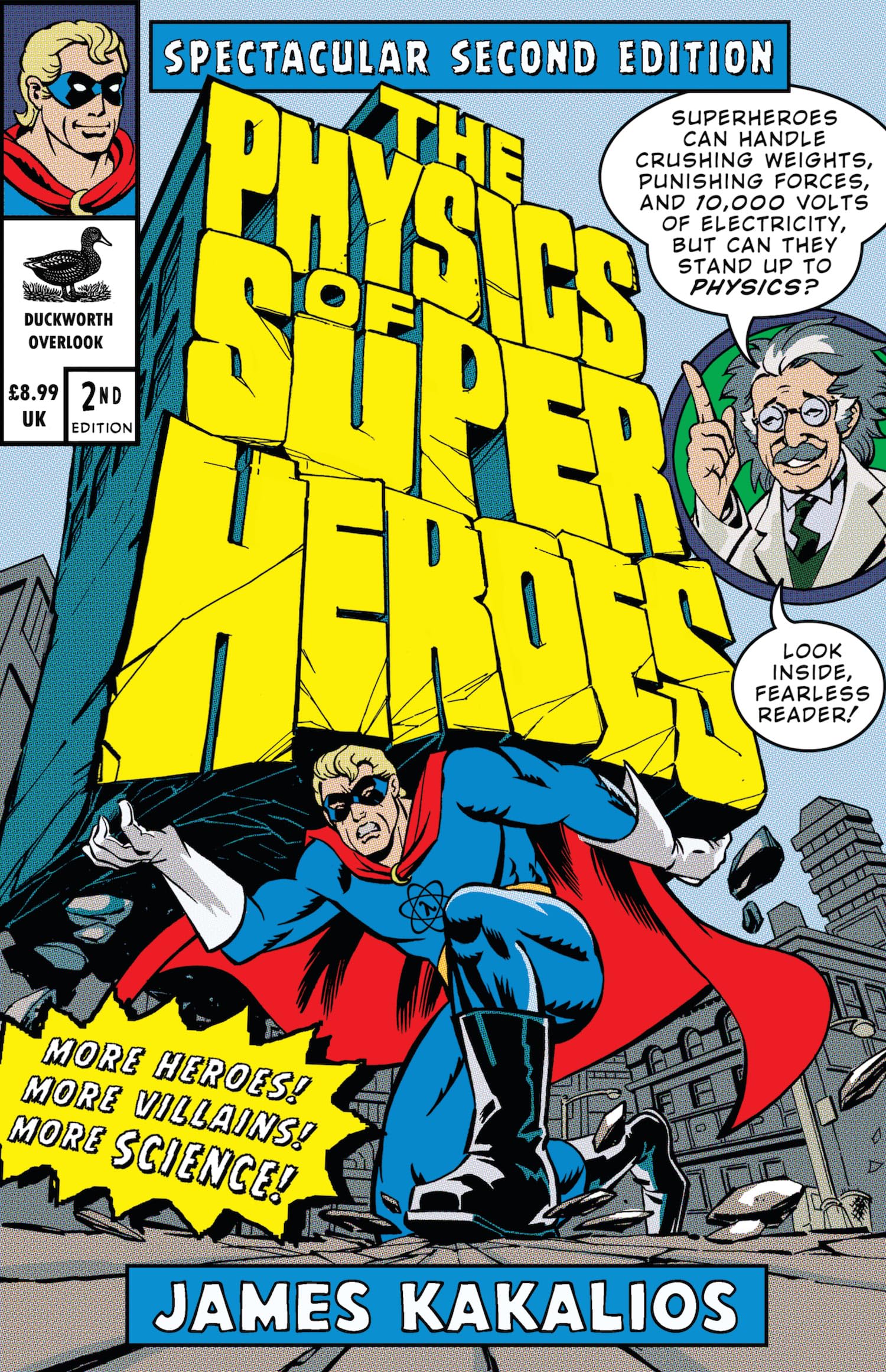 The Physics Of Superheroes by James Kakalios (Paperback, 2010)
