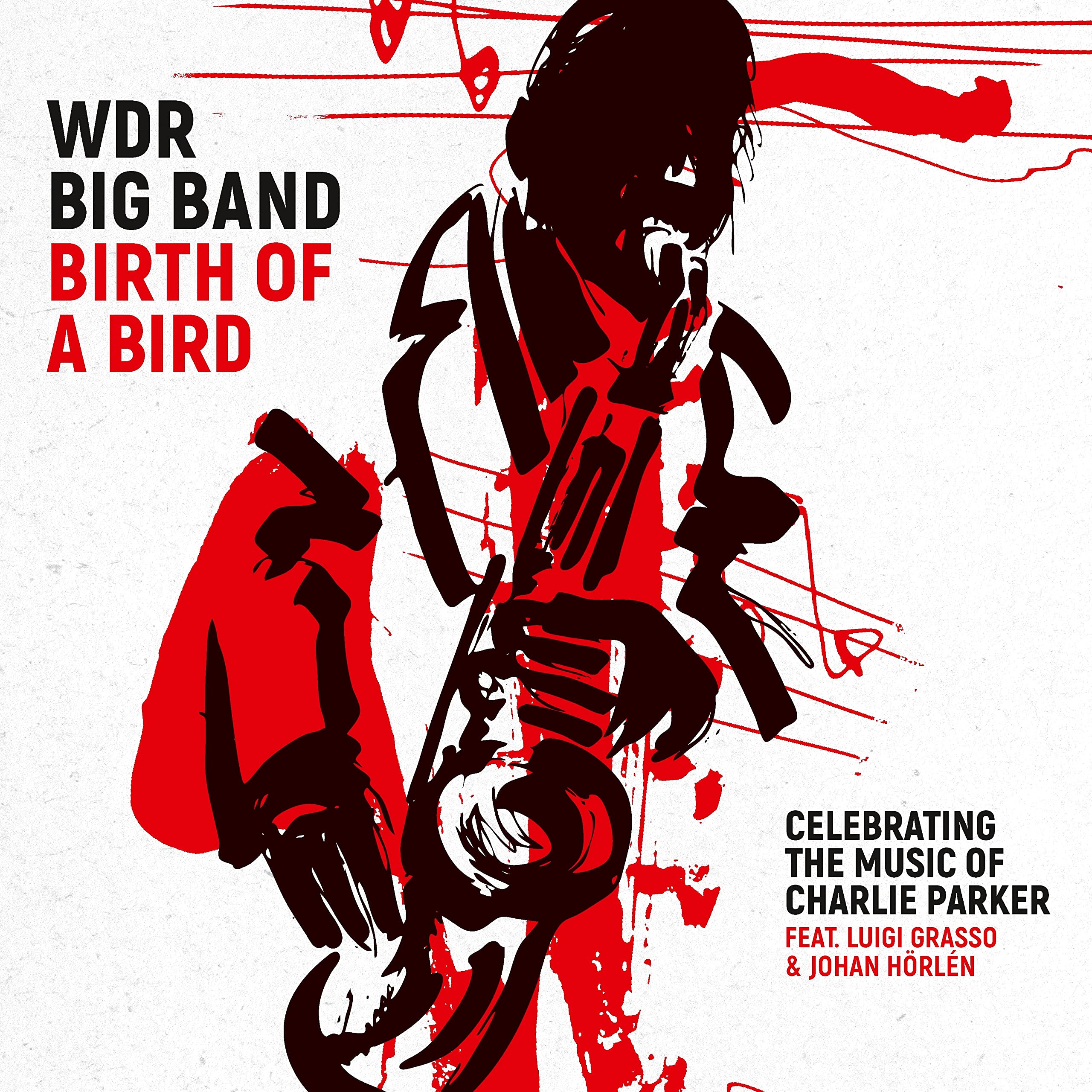 Birth of a Bird (Celebrating the Music of Charlie Parker)