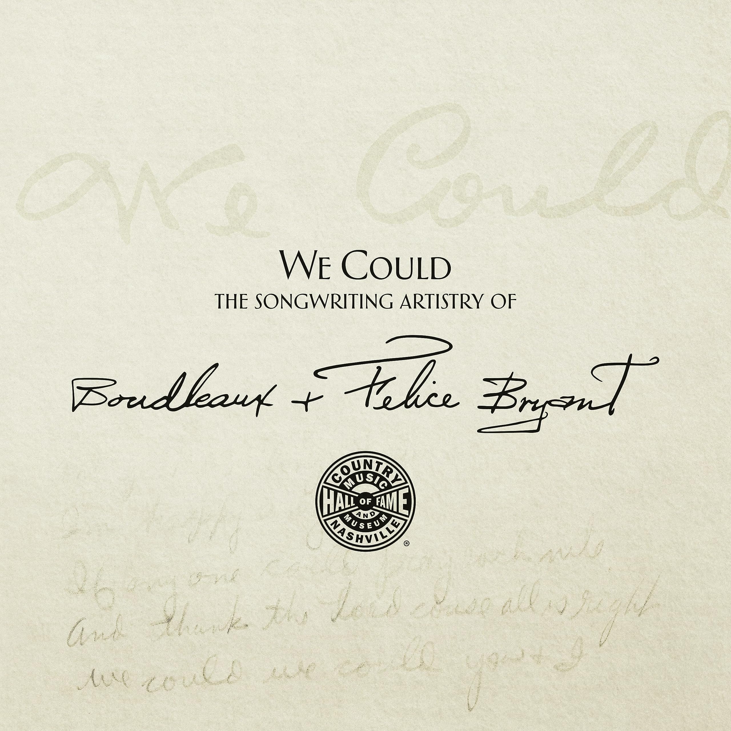 We Could: The Songwriting Artistry édition reliée premium Bryant
