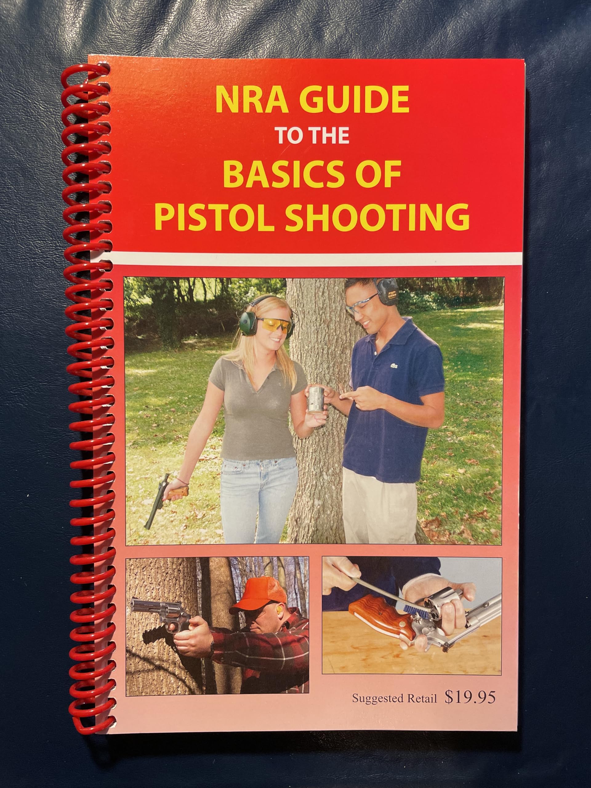 NRA Guide to the Basics of Pistol Shooting: Education & Training ...