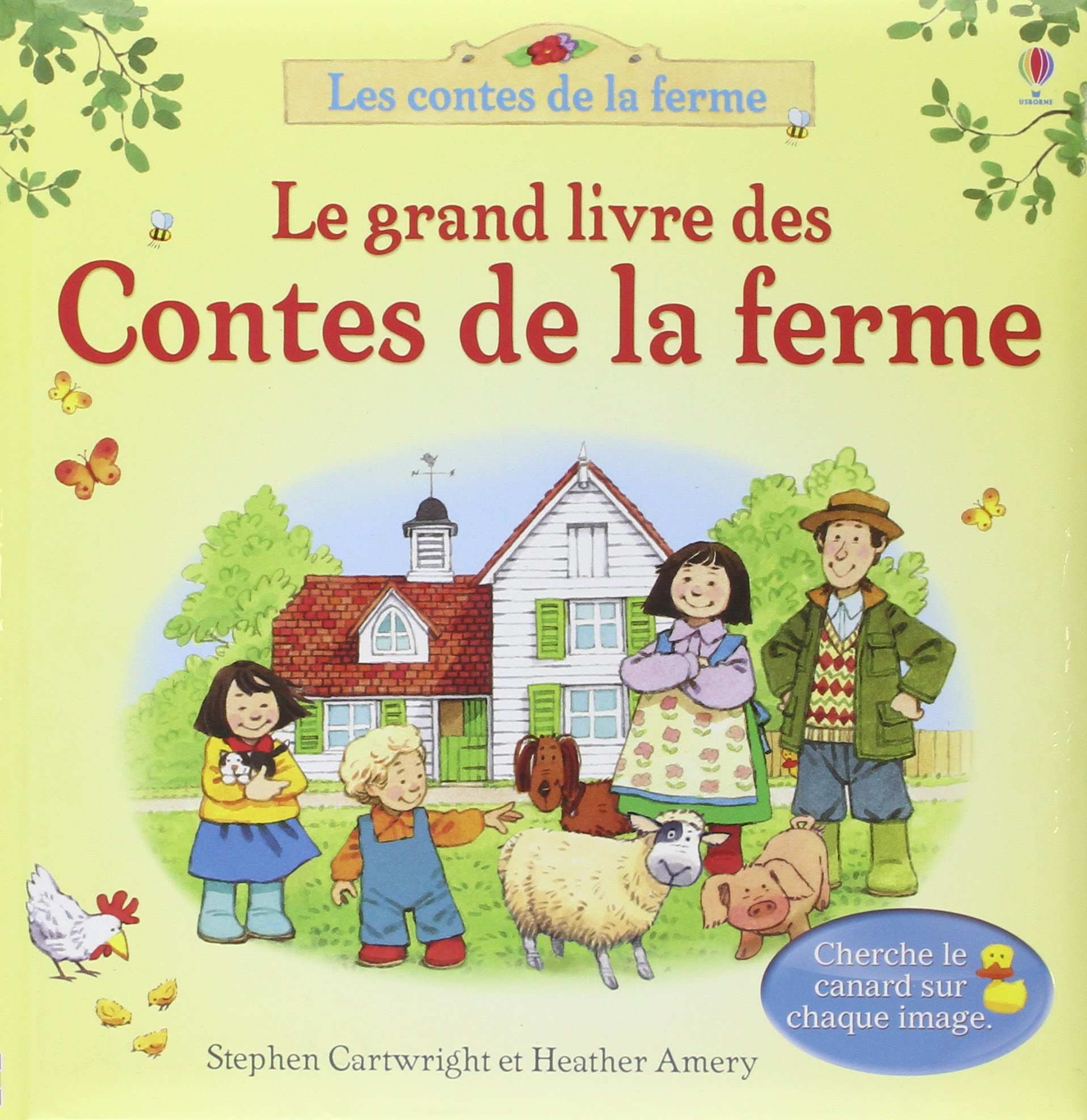 Le grand livre des contes de la ferme