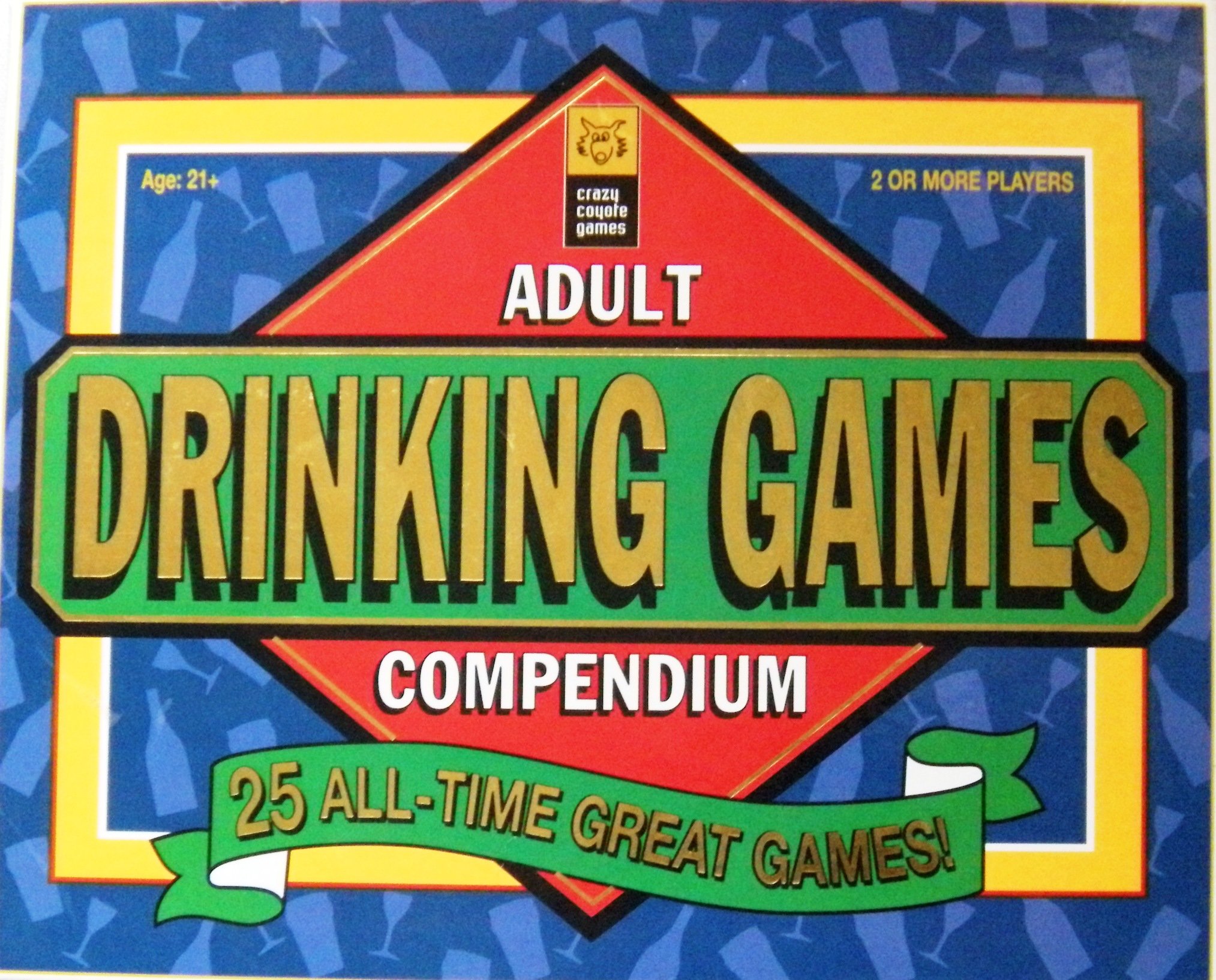 Adult Drinking Games Compendium, 25 All Time Great Games!
