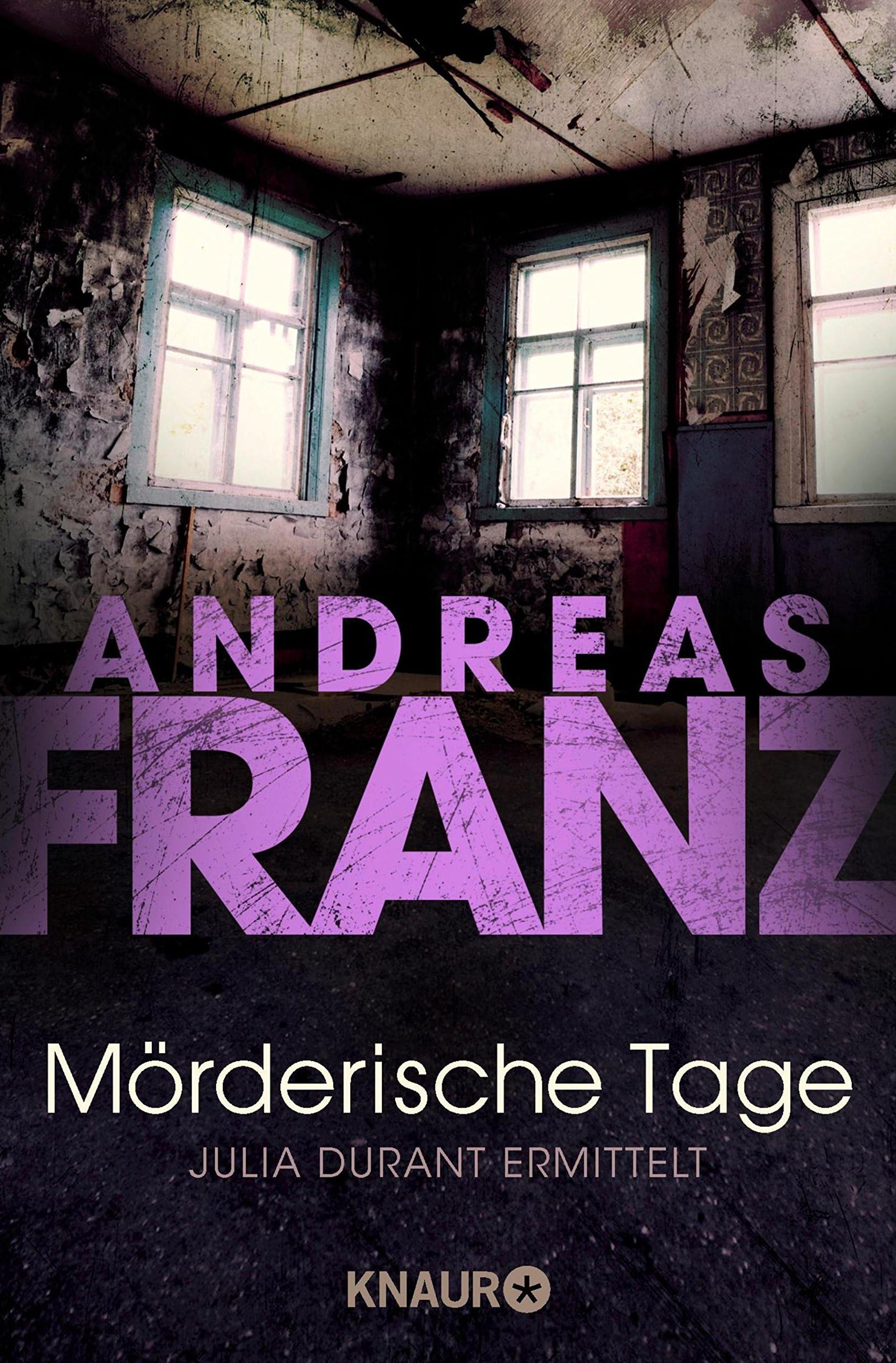 Mörderische Tage: Julia Durants schwerster Fall (Julia Durant ermittelt 10) (German Edition)