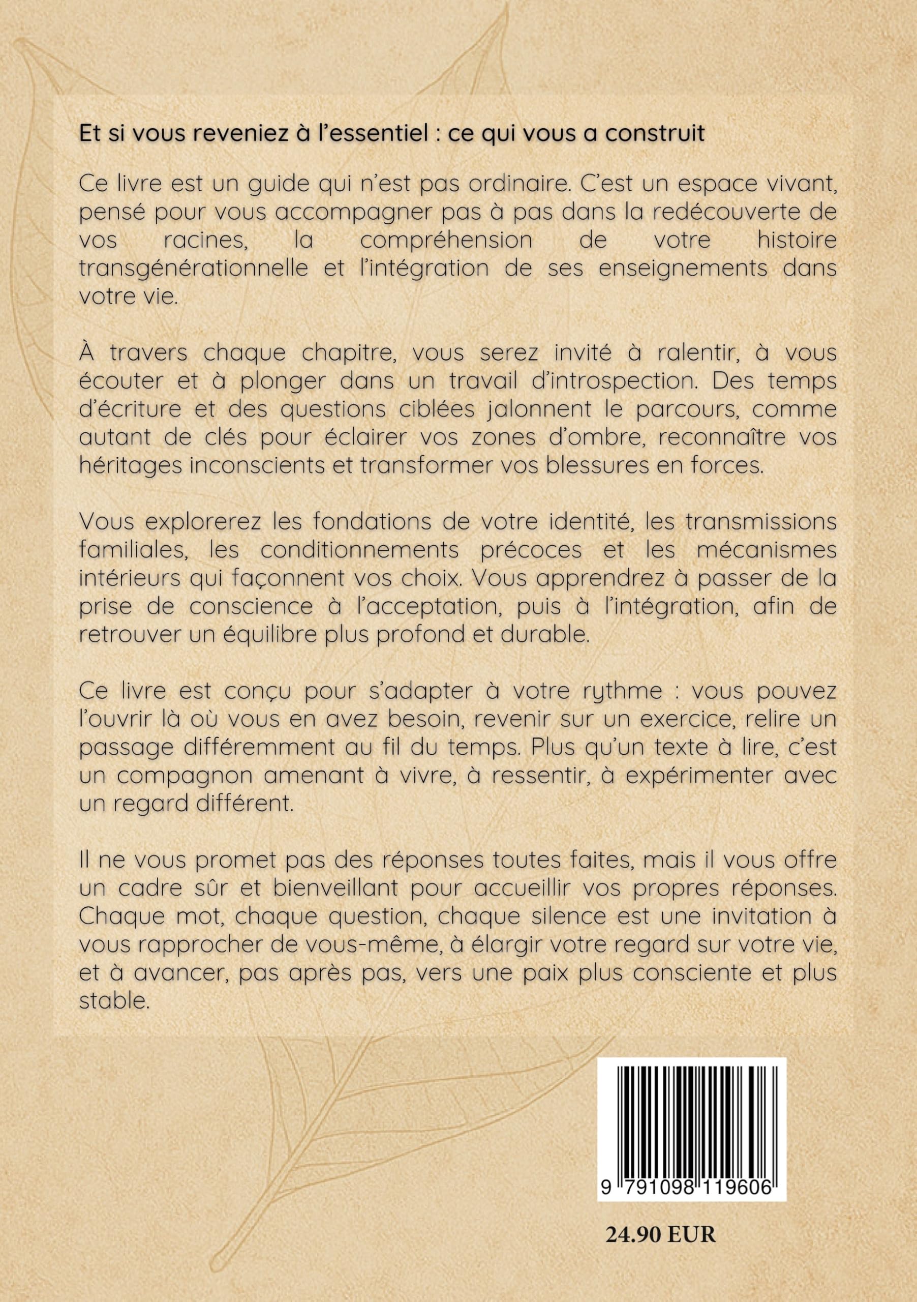 Ta part invisible – Partie 1 : Reprendre l’essence de tes racines: Un voyage intérieur au cœur de tes racines, pour comprendre, guérir et transformer ton histoire.