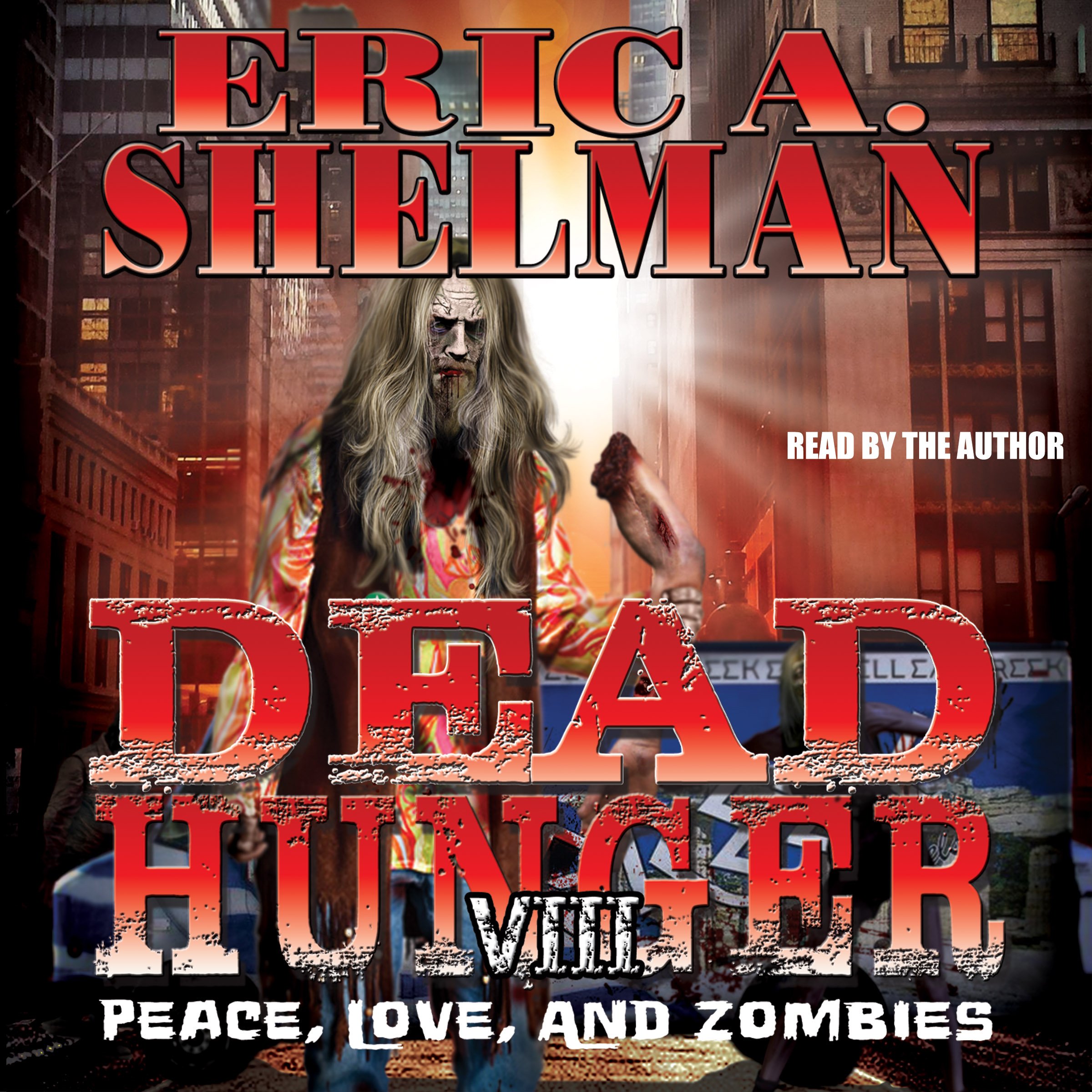 Cover art for Dead Hunger VIII: Peace, Love & Zombies
