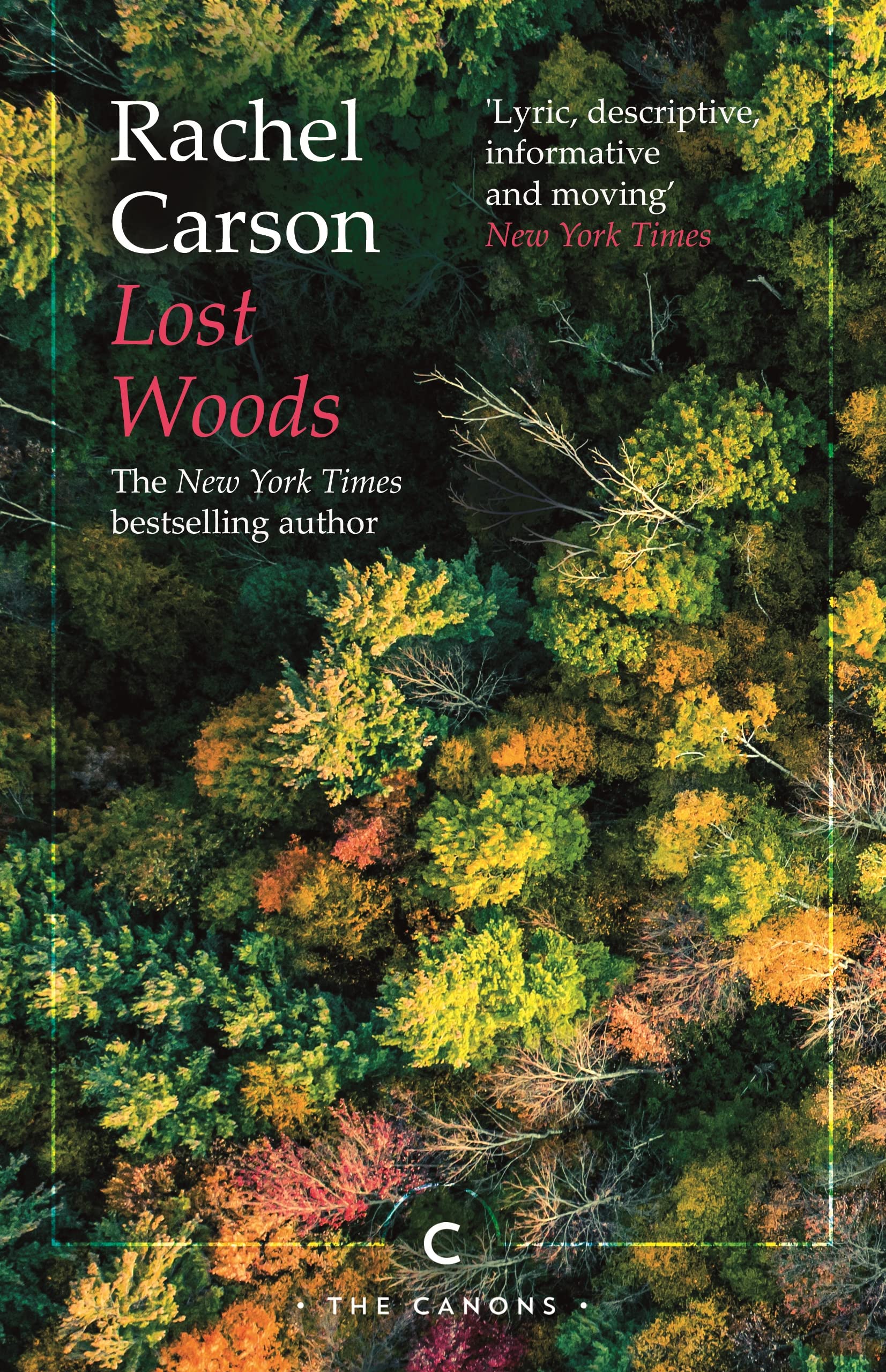Lost Woods by Rachel Carson (Paperback Book)