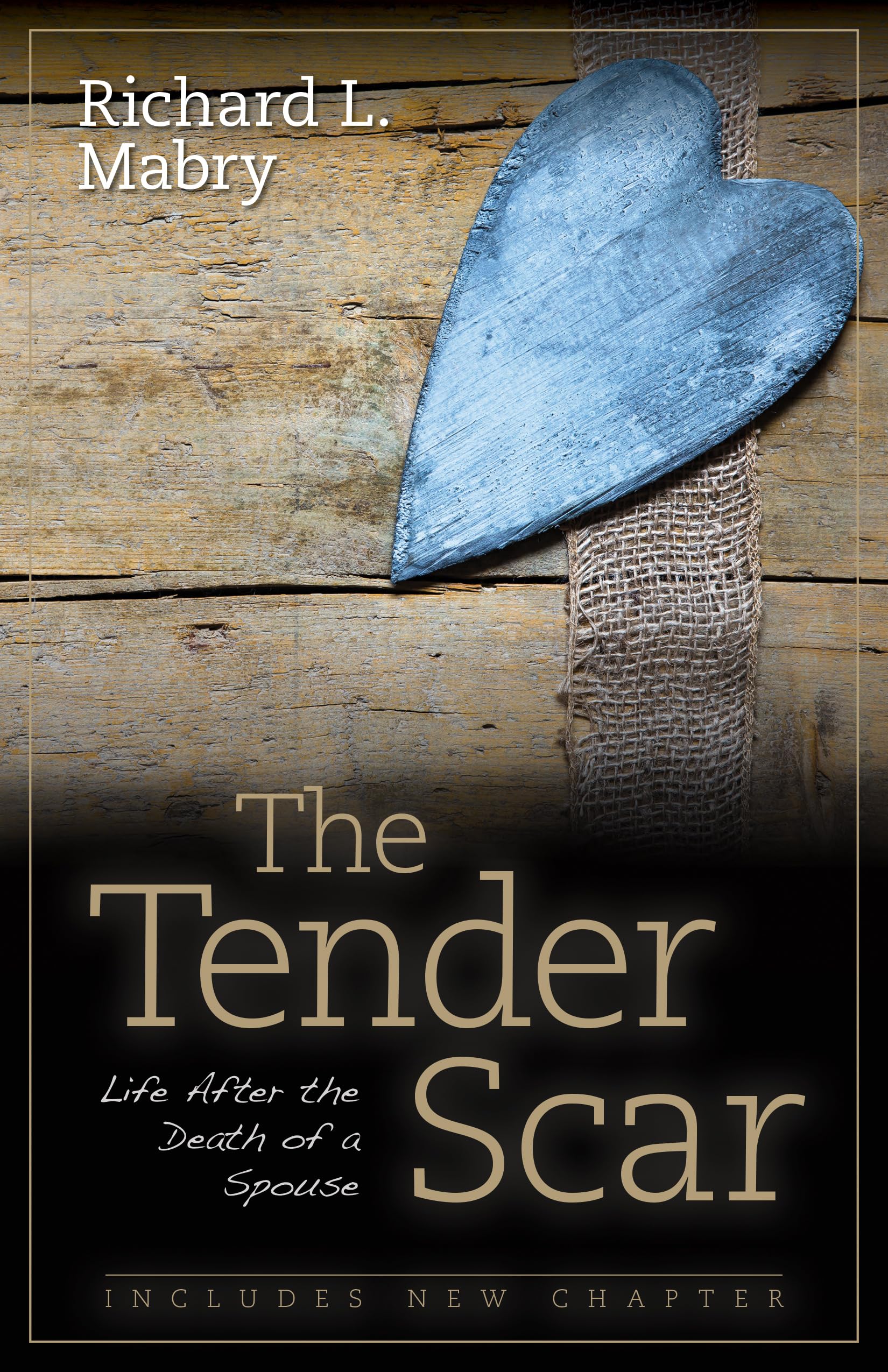 The Tender Scar: Life After the Death of a Spouse Paperback – February 27, 2017