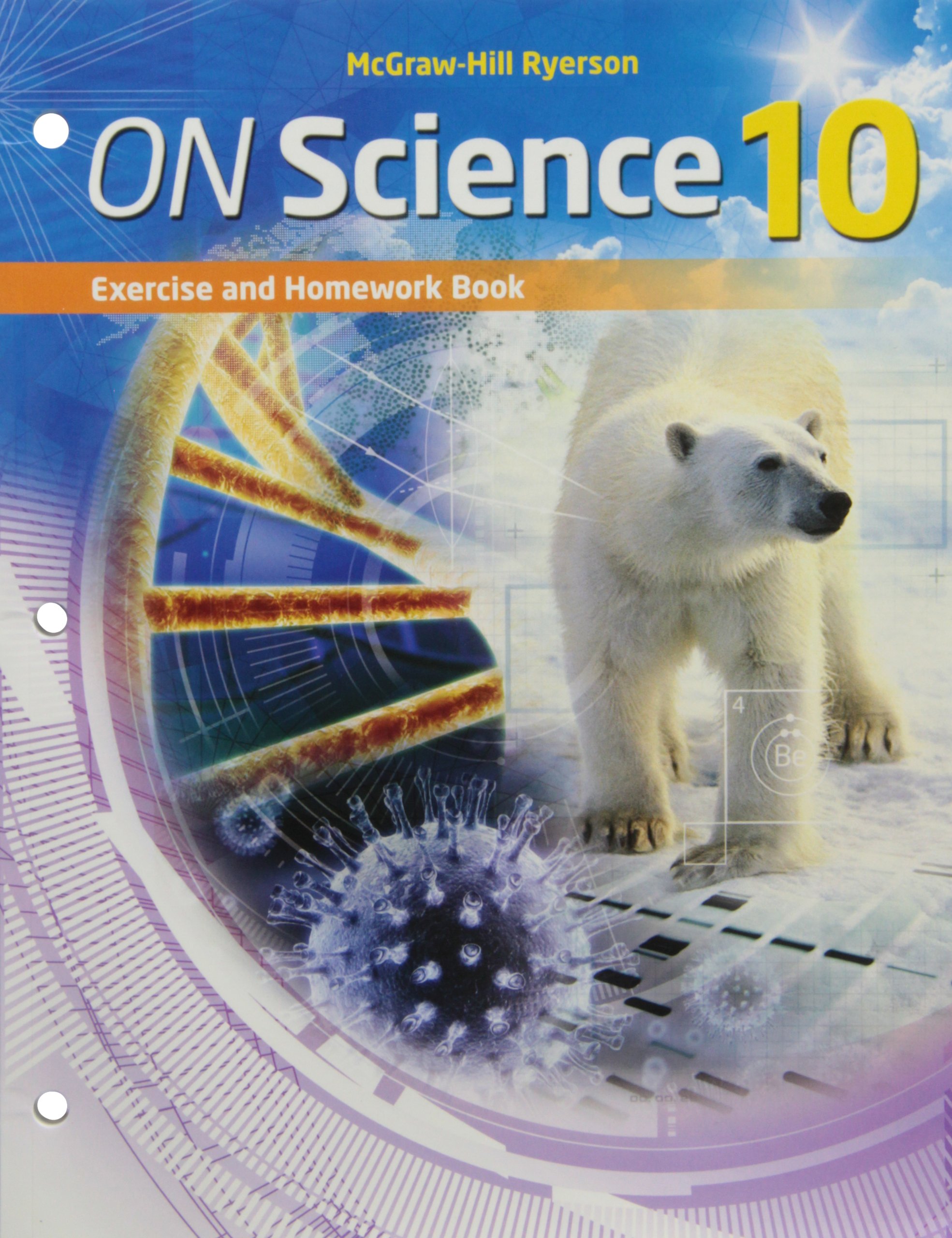 ON Science 10: Exercise and Homework Book: Ahooja, Anjuli