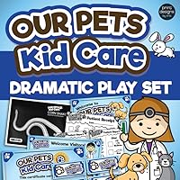 Dramatic Play Veterinarian Office - Vet - Preschool and Kindergarten