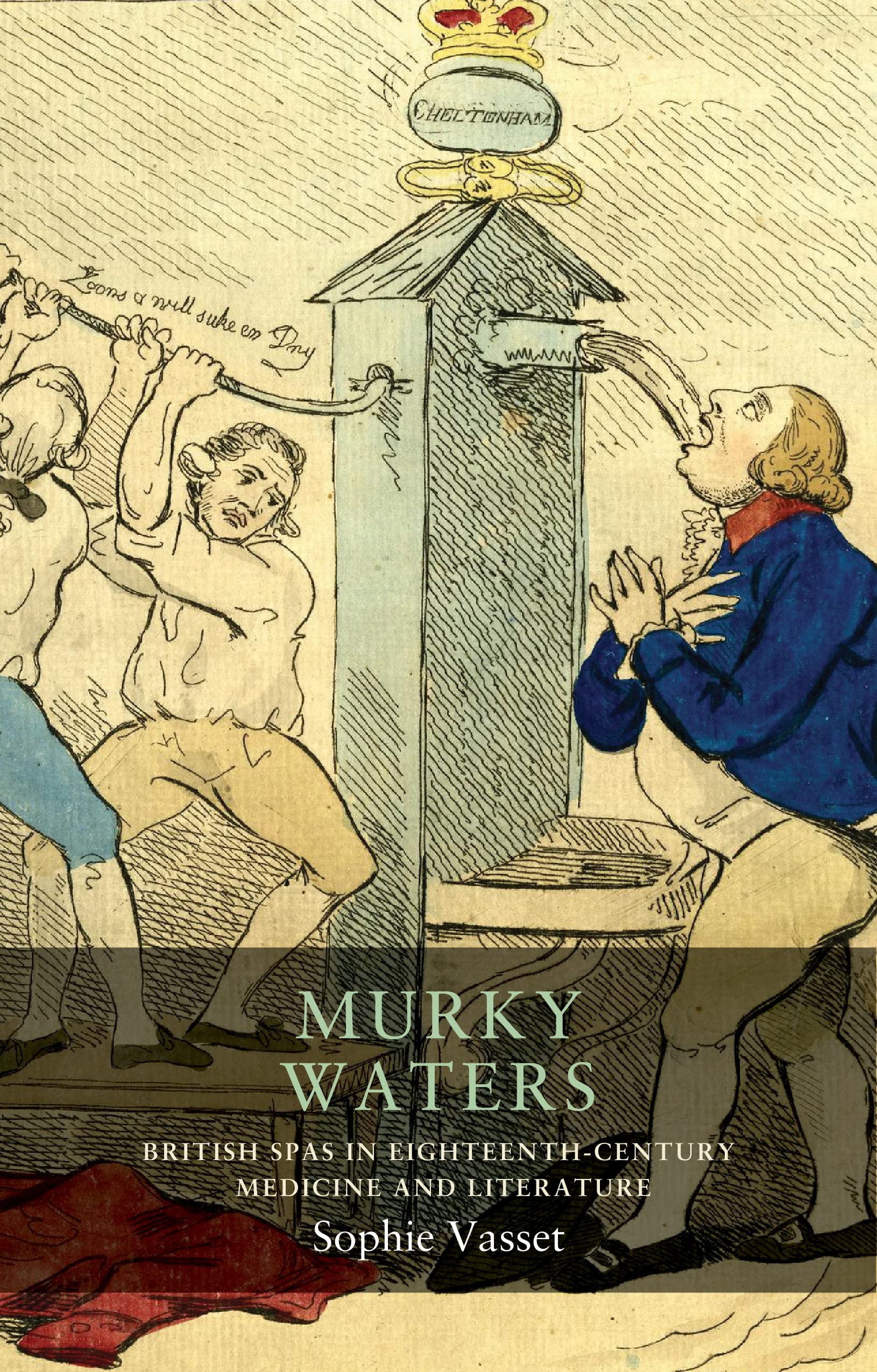 Murky Waters: British Spas in Eighteenth-Centur. Vasset Paperback**